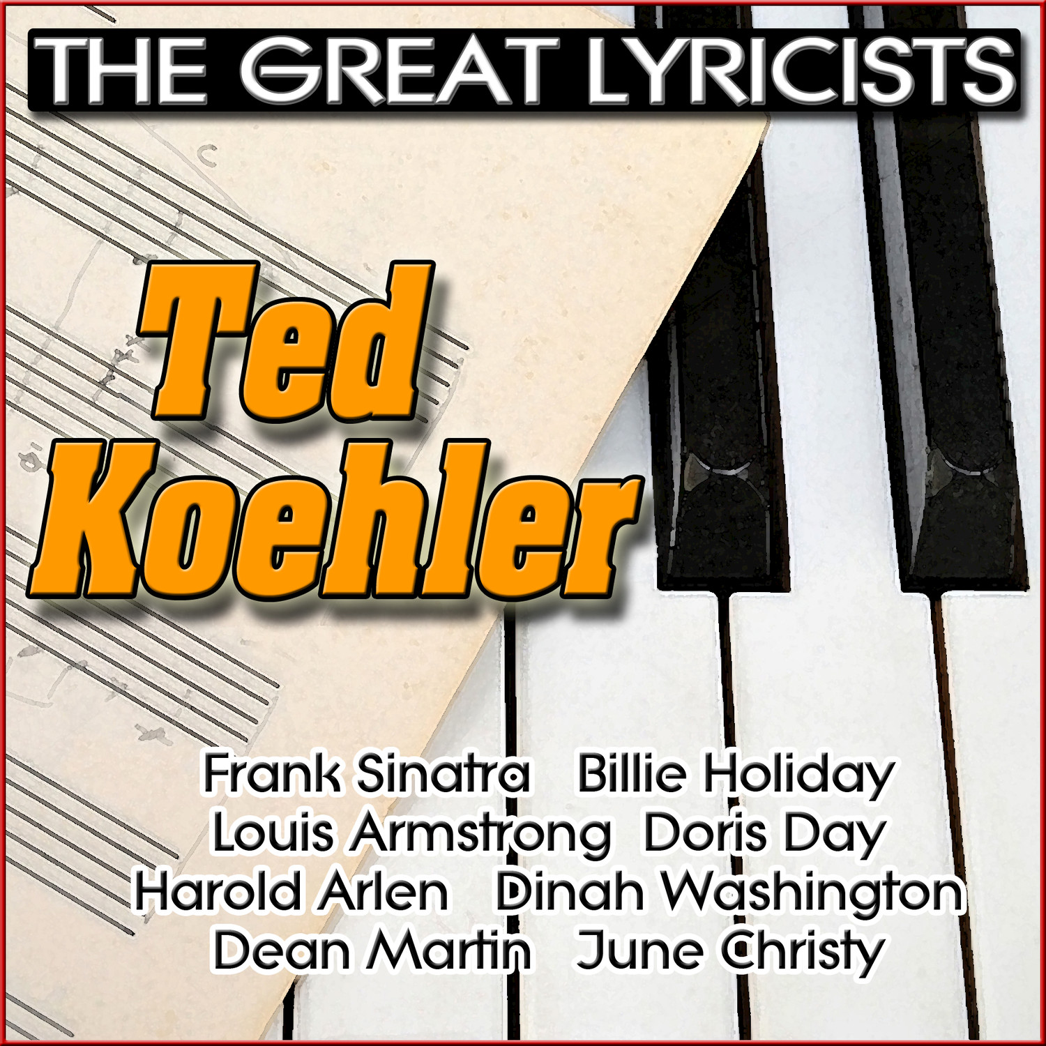 The Great Lyricists - Ted Koehler
