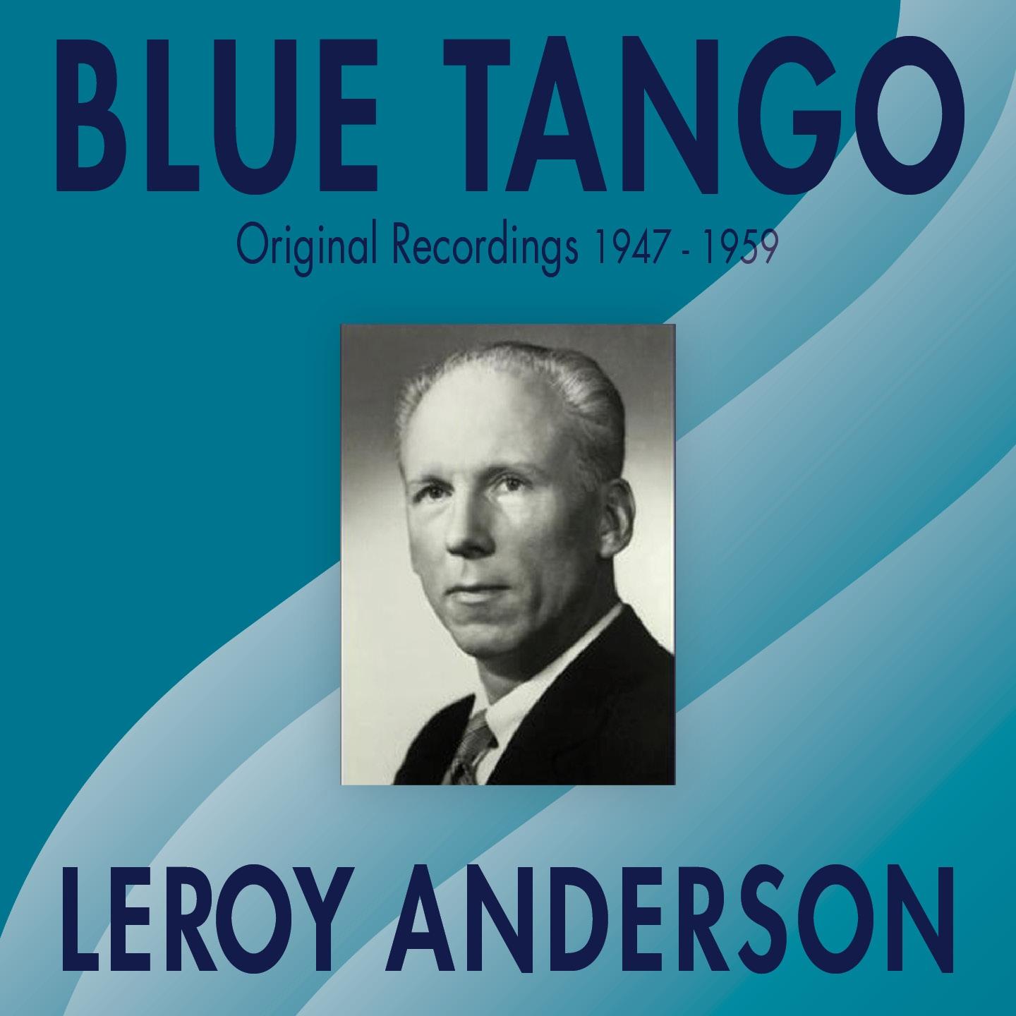 Blue Tango (Original Recordings 1947 - 1959)