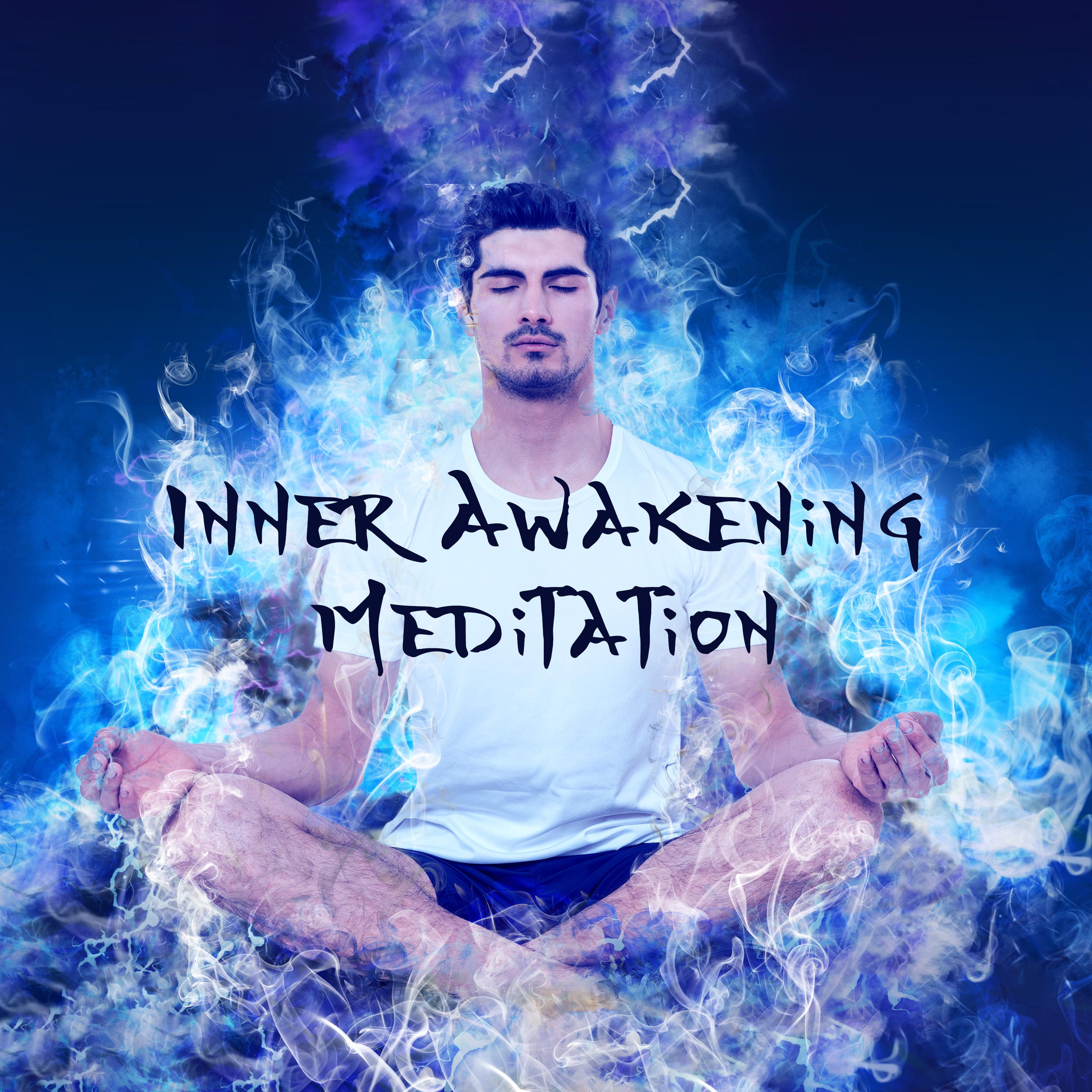 Inner Awakening Meditation (Hypnotic & Healing Sounds, Experience Spiritual Trance & Changes)