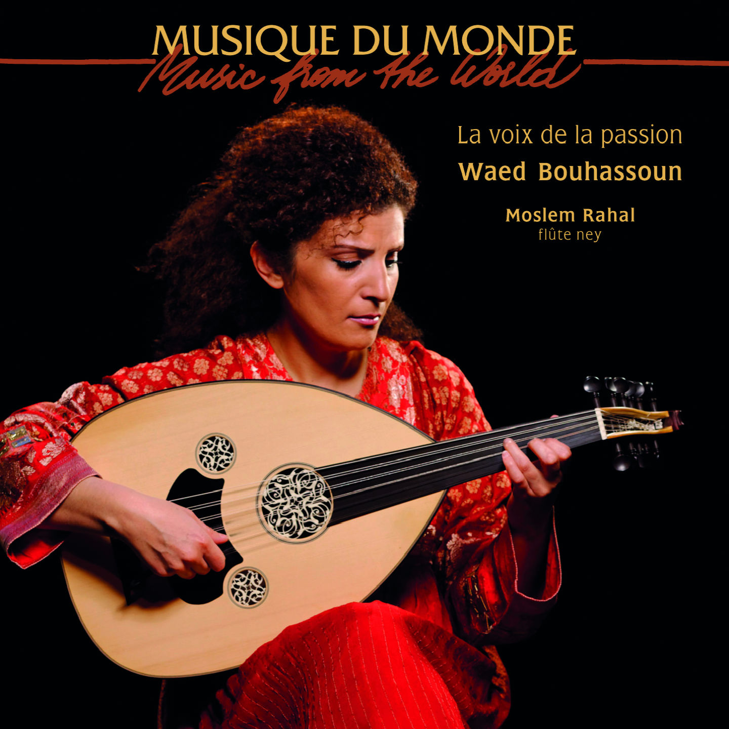 La voix de la passion (Musique du monde)