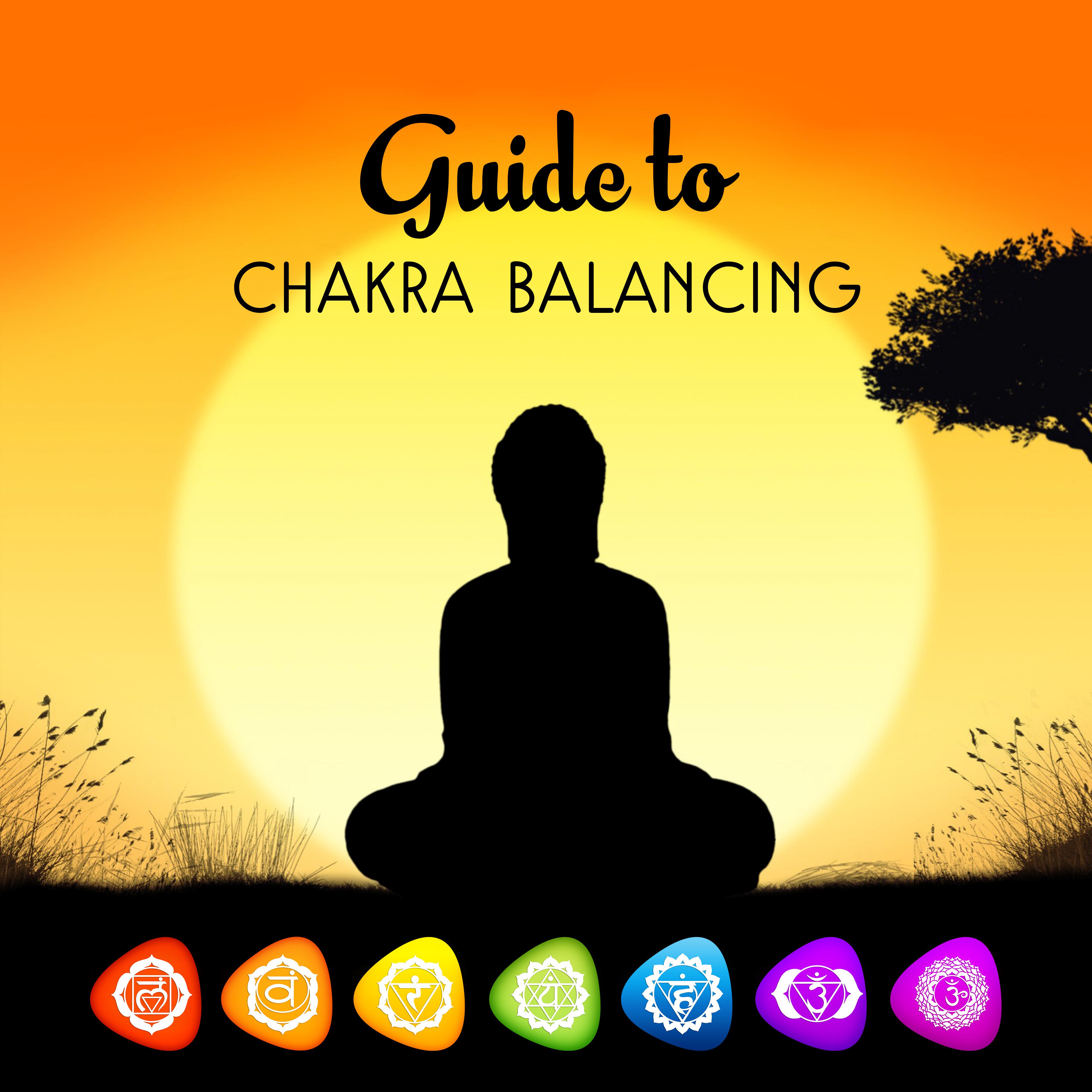 Guide to Chakra Balancing  Soft Meditation Sounds, Music for Relaxation, Spirit Lounge, No More Stress