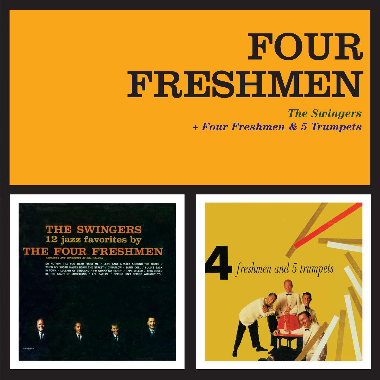 The Swingers + Four Freshmen & 5 Trumpets (Bonus Track Version)