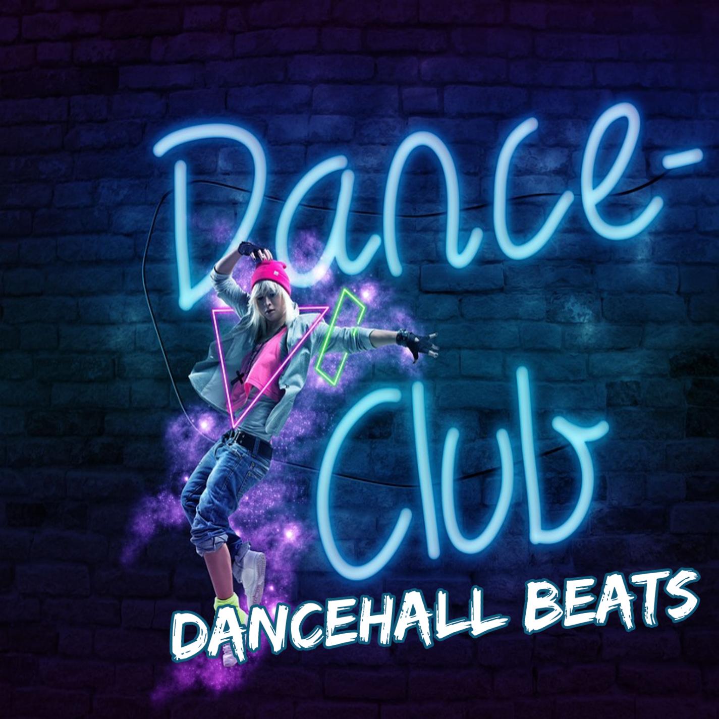 Dance Club Dancehall Beats