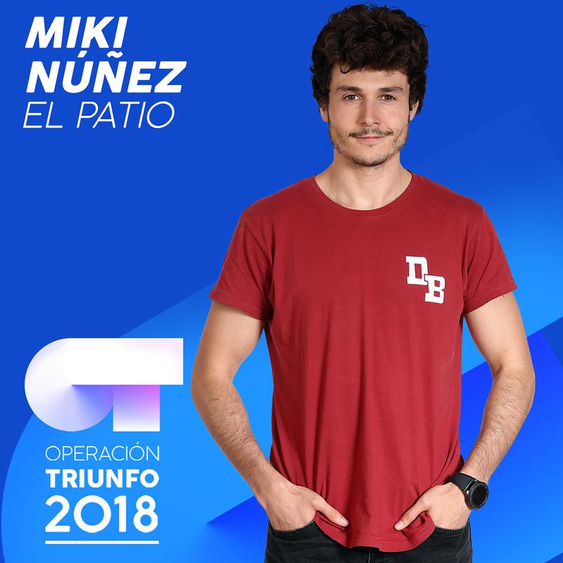 El Patio Operacio n Triunfo 2018