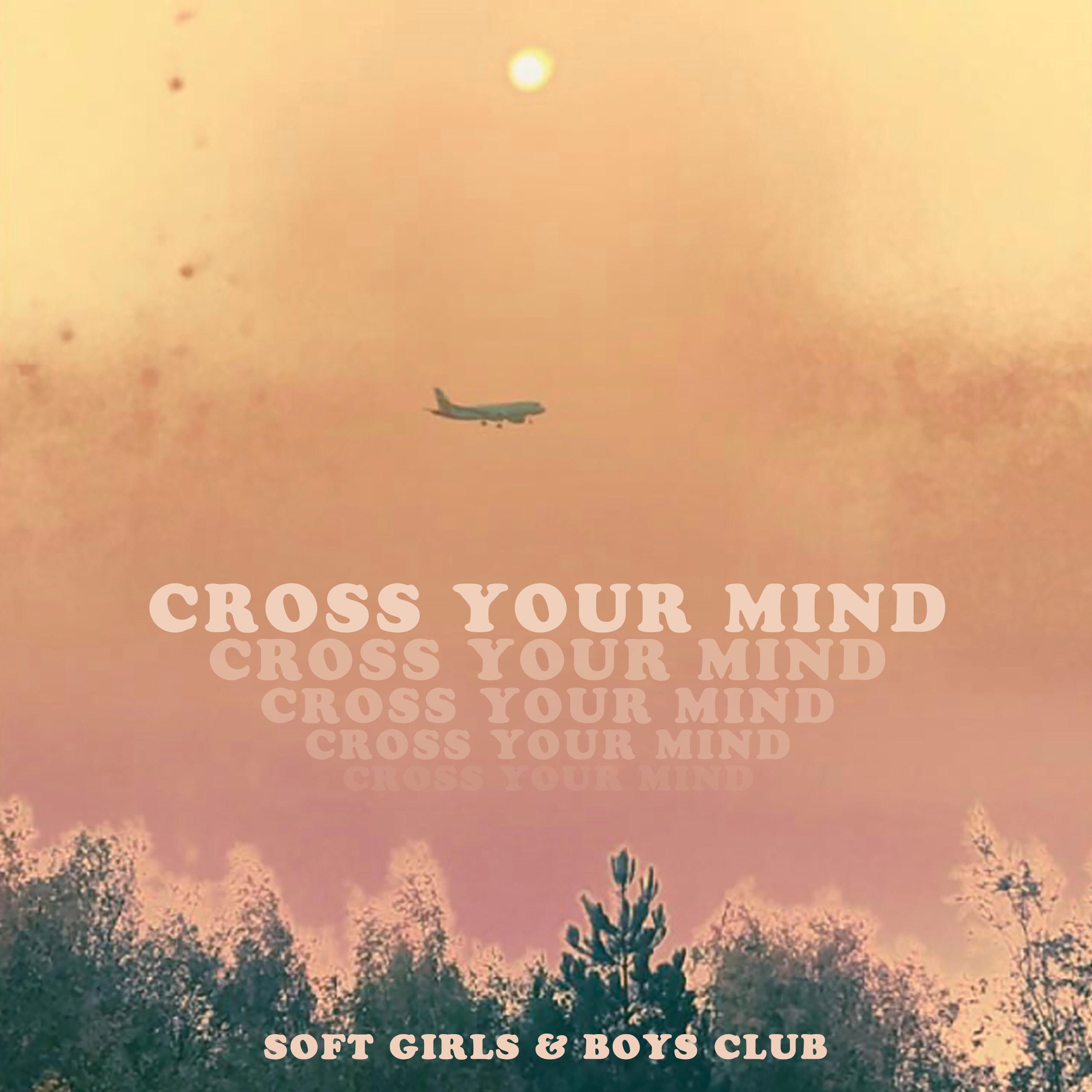 Cross Your Mind