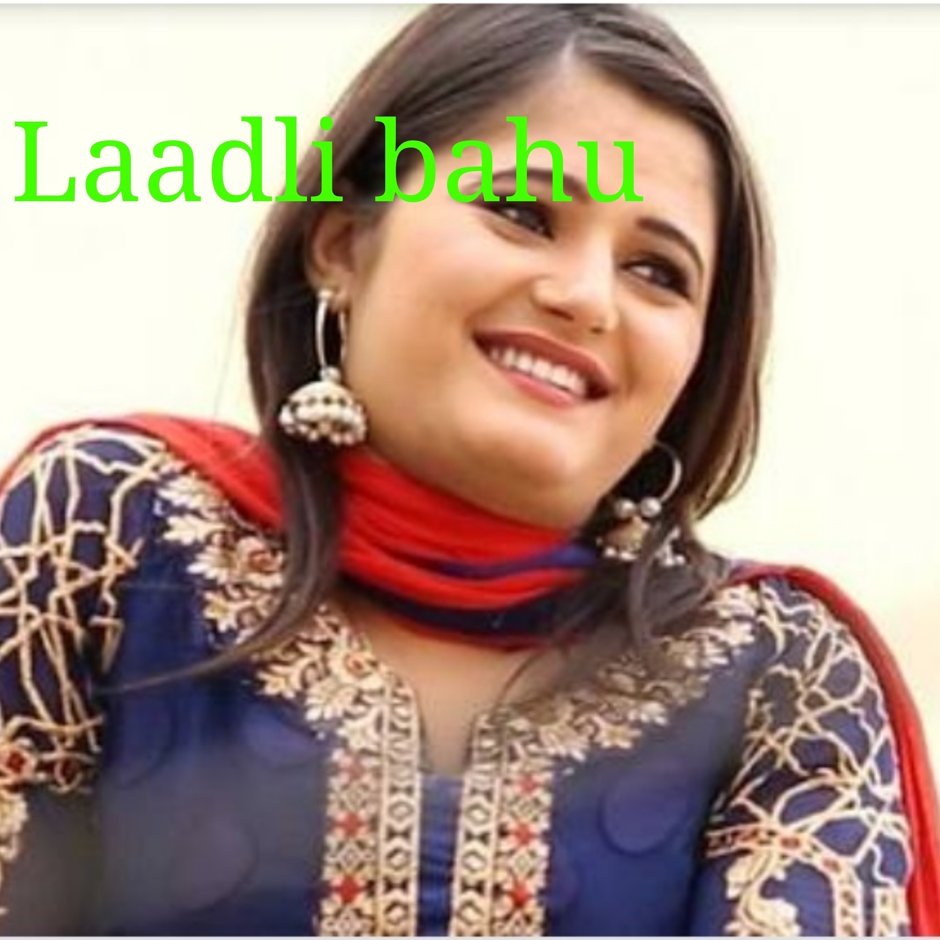 Laadli Bahu