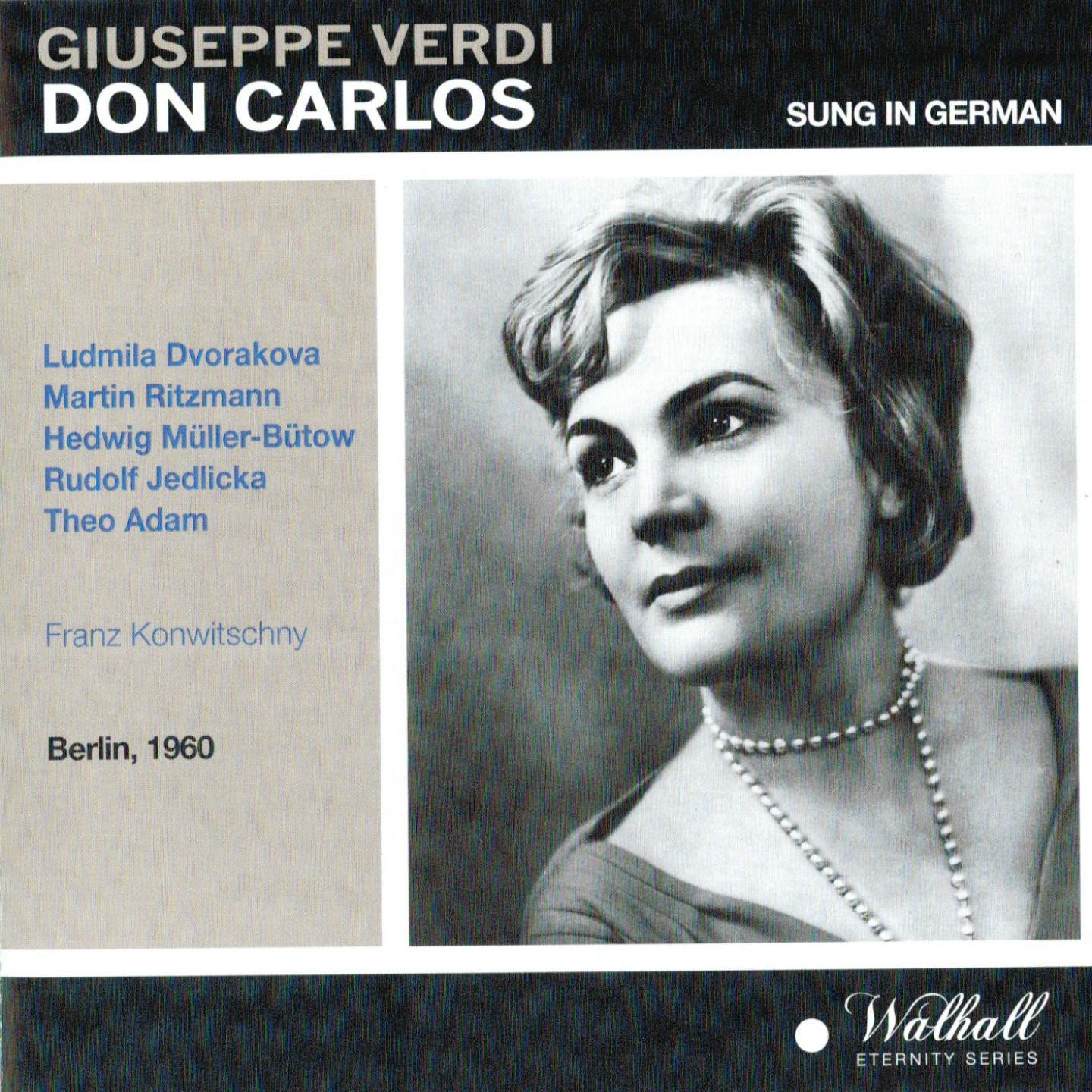 Verdi: Don Carlos (Berlin 1960 Sung in German)