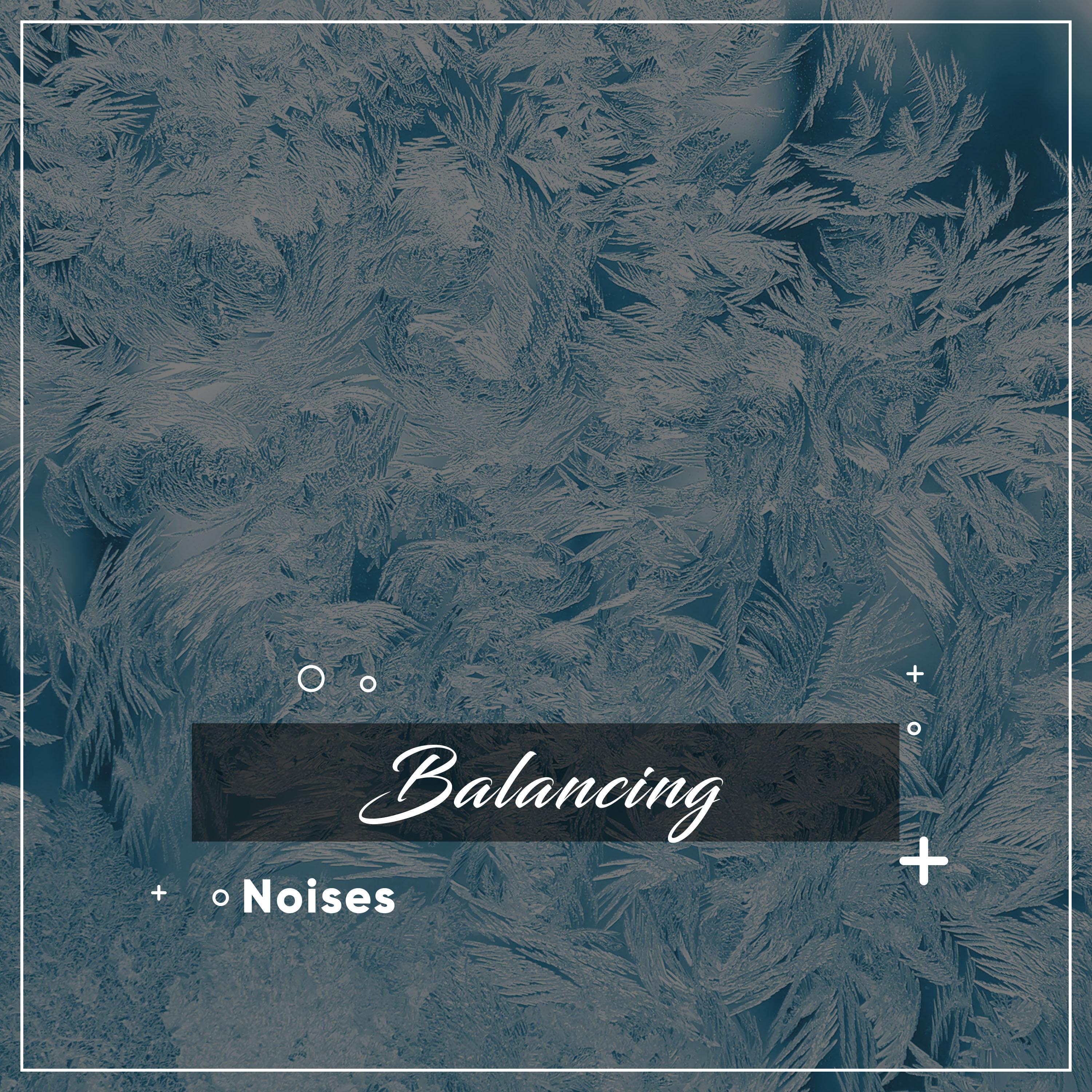#5 Balancing Noises for Sleep
