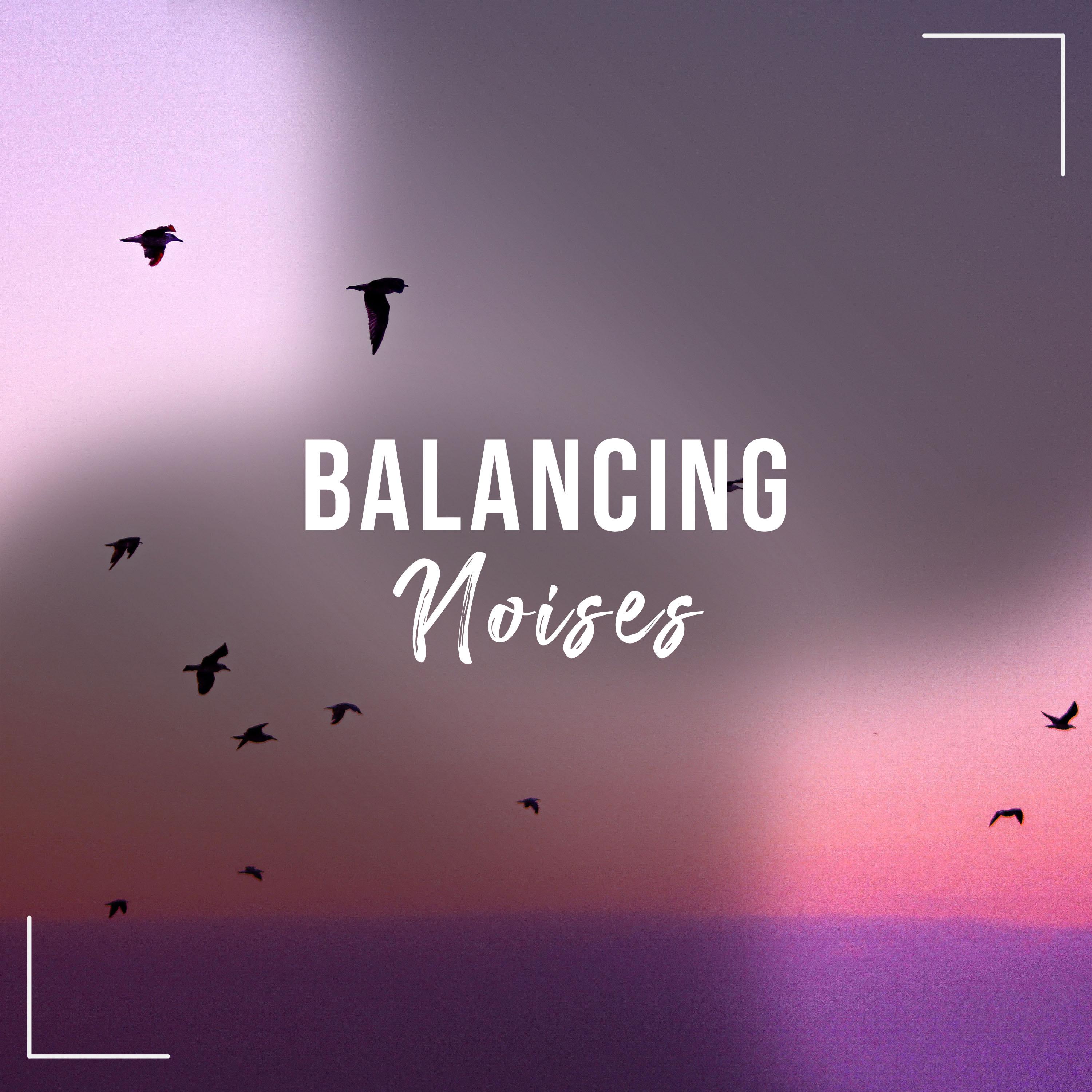 #18 Balancing Noises for Asian Spa, Meditation & Yoga