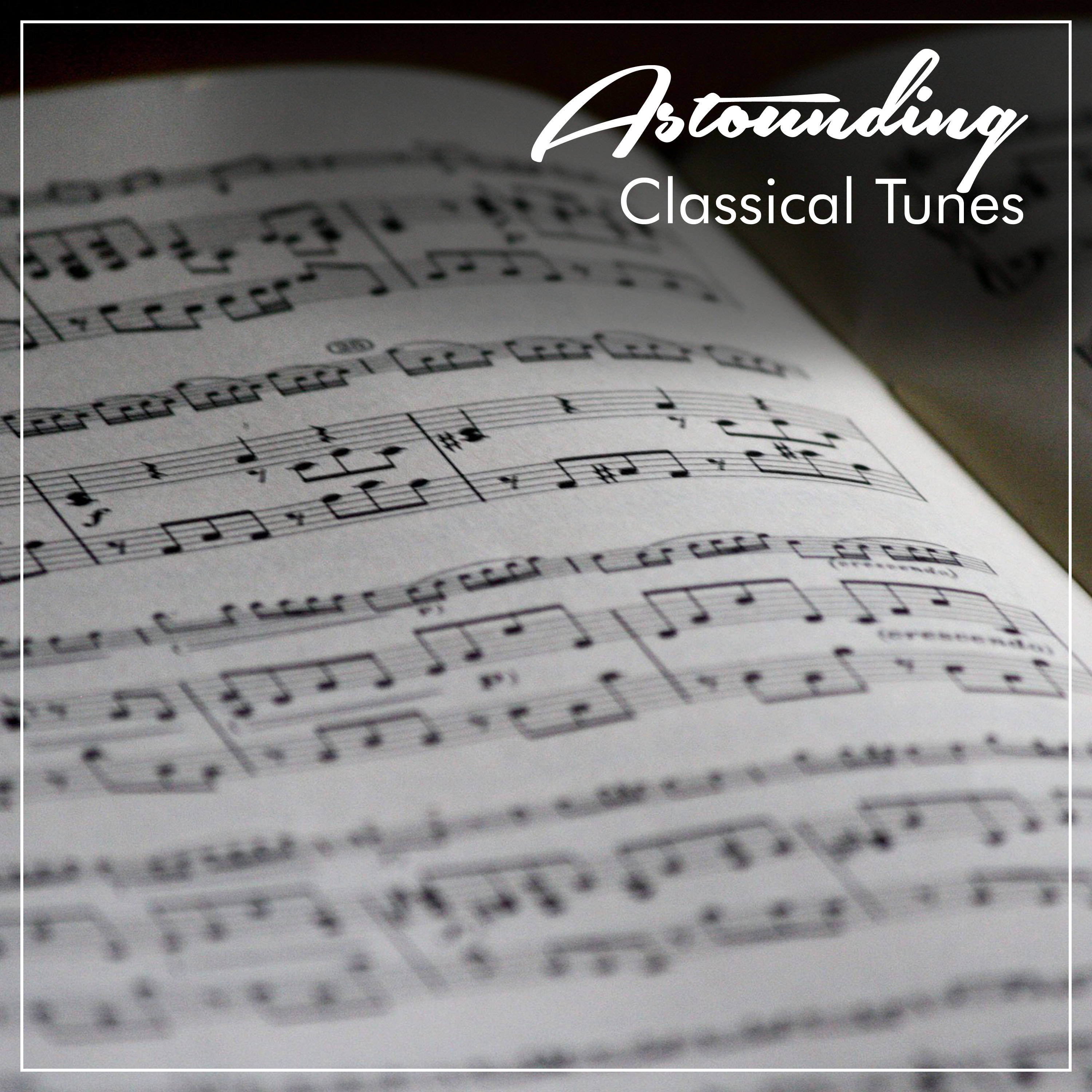 #14 Astounding Classical Tunes