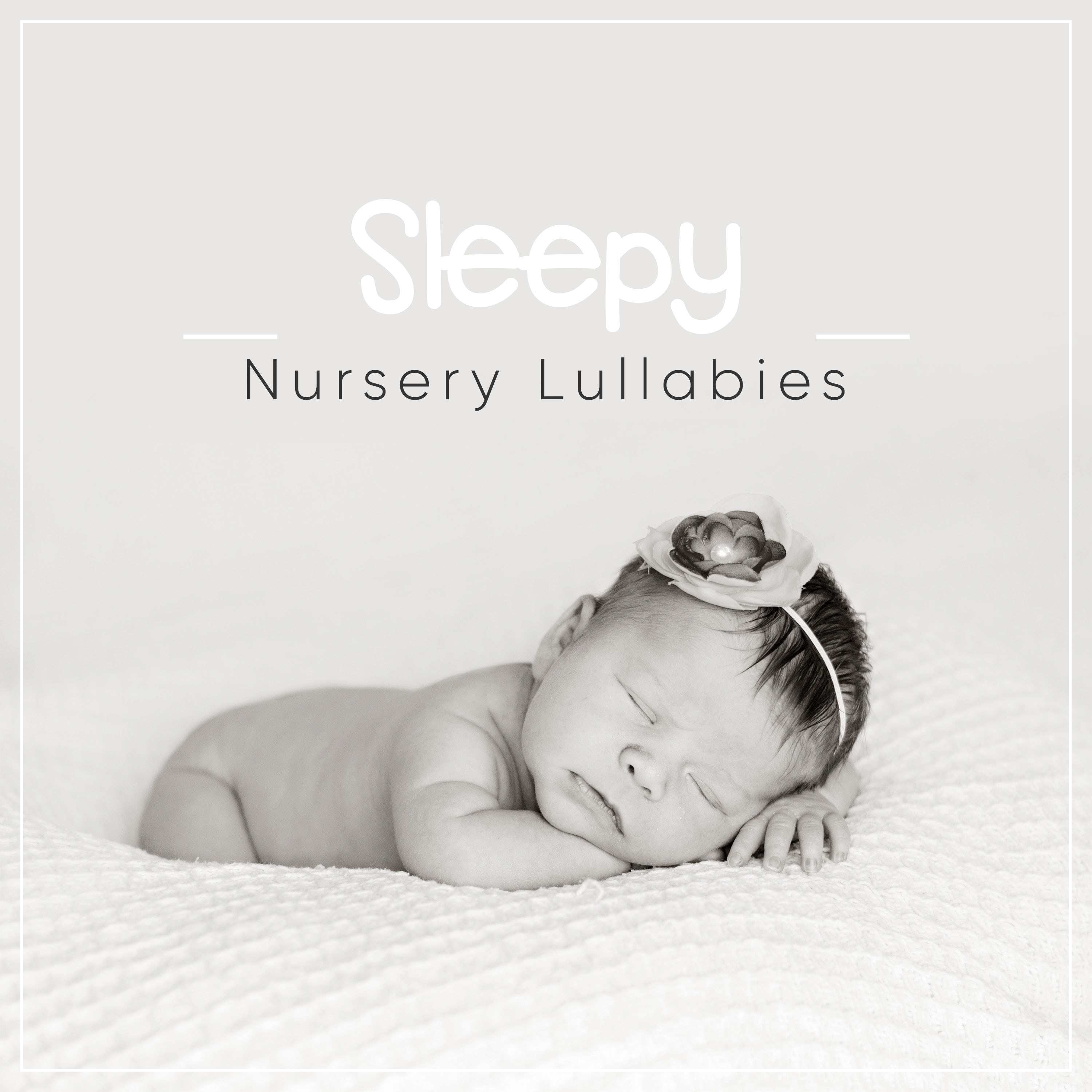 #10 Sleepy Nursery Lullabies