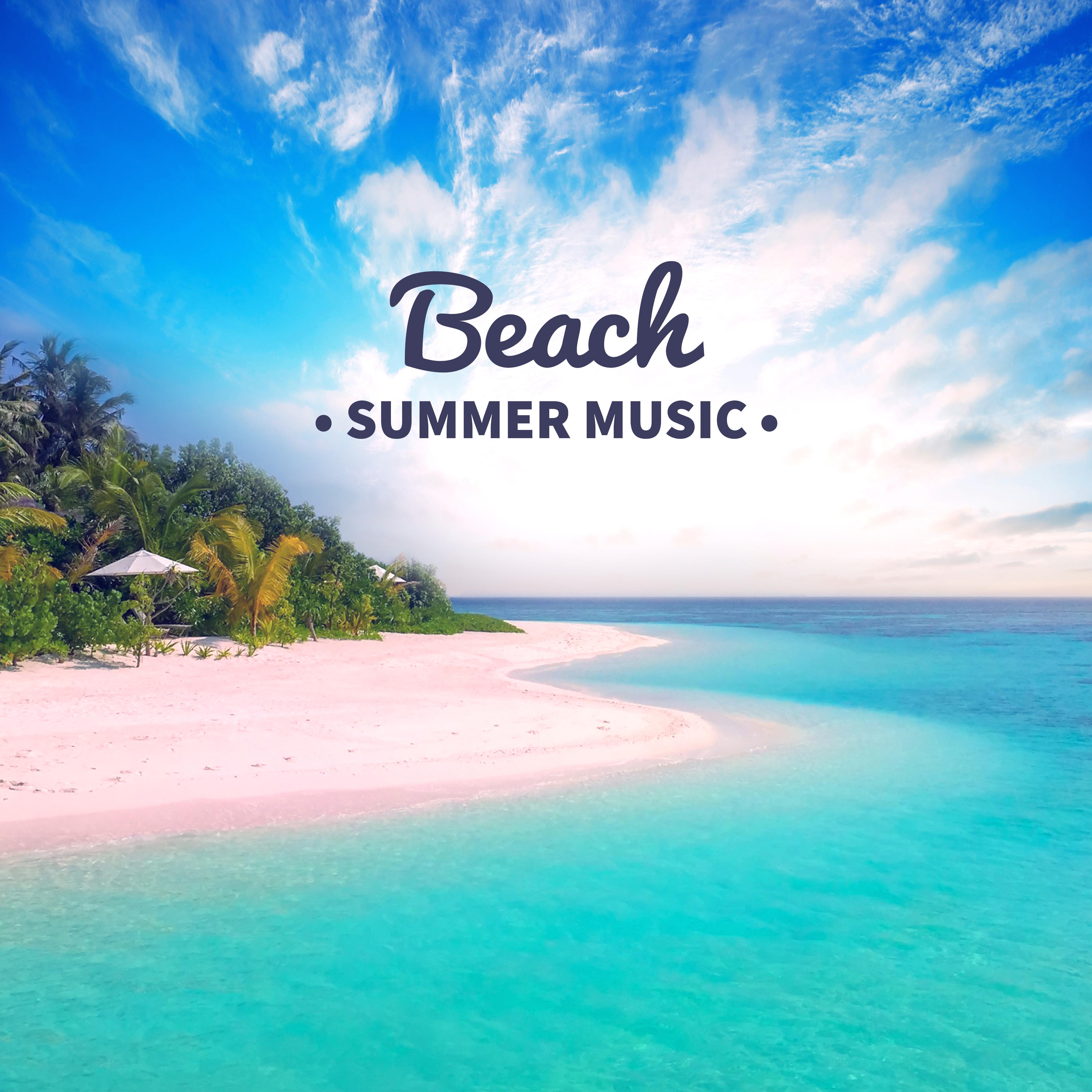 Beach Summer Music  Easy Listening, Stress Relief, Inner Peace, Soft Waves