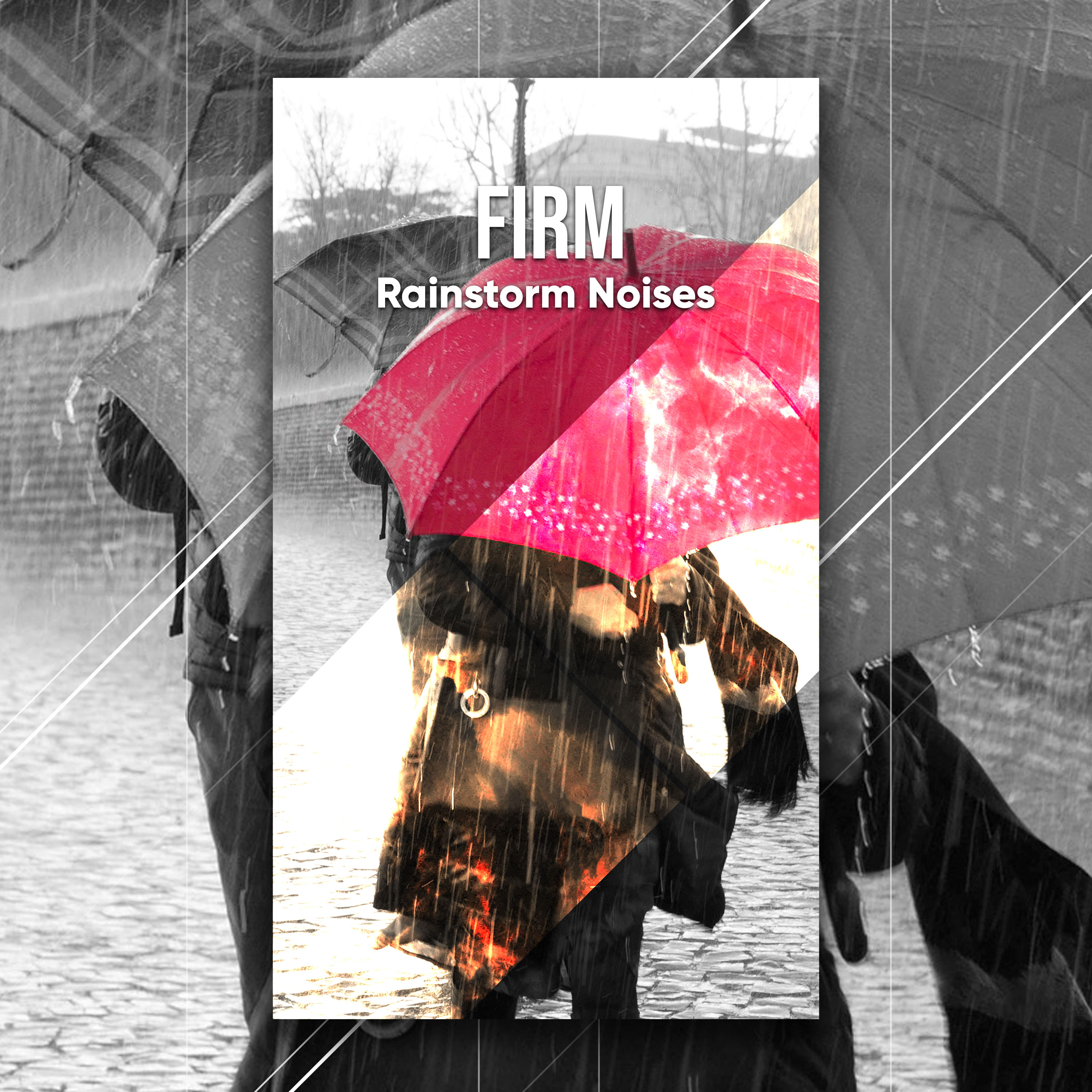 #16 Firm Rainstorm Noises