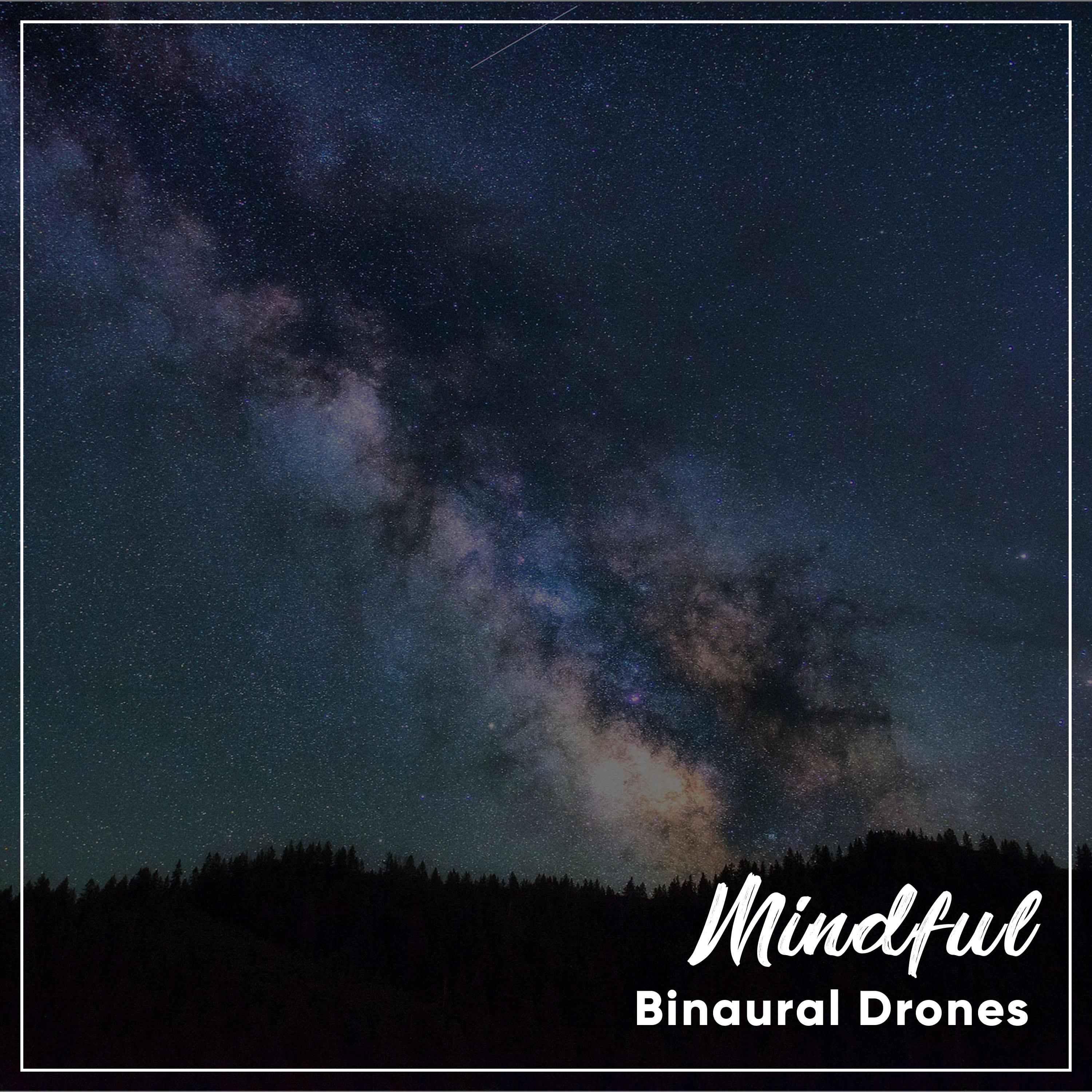 #15 Mindful Binaural Drones