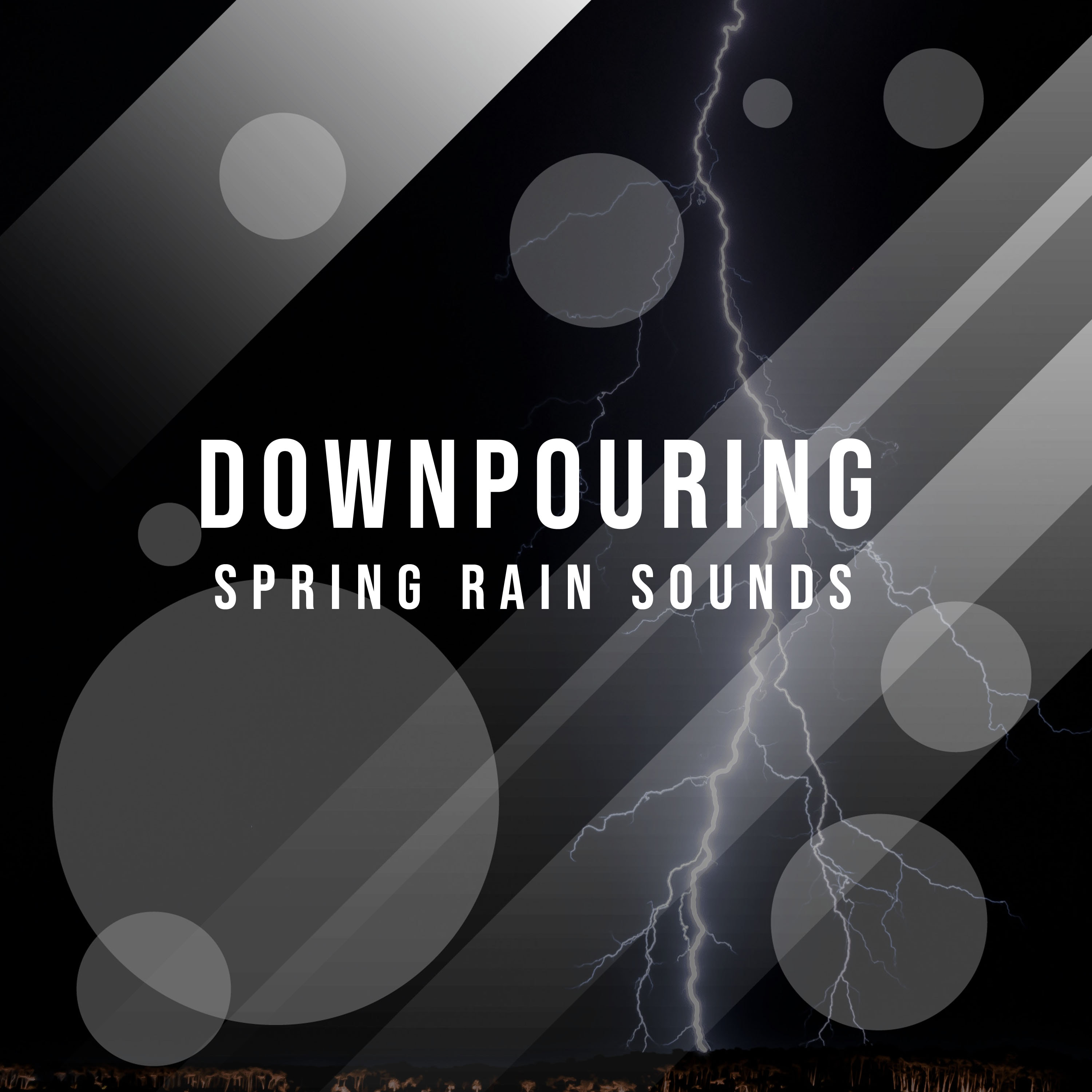 #17 Downpouring Spring Rain Sounds for Sleep