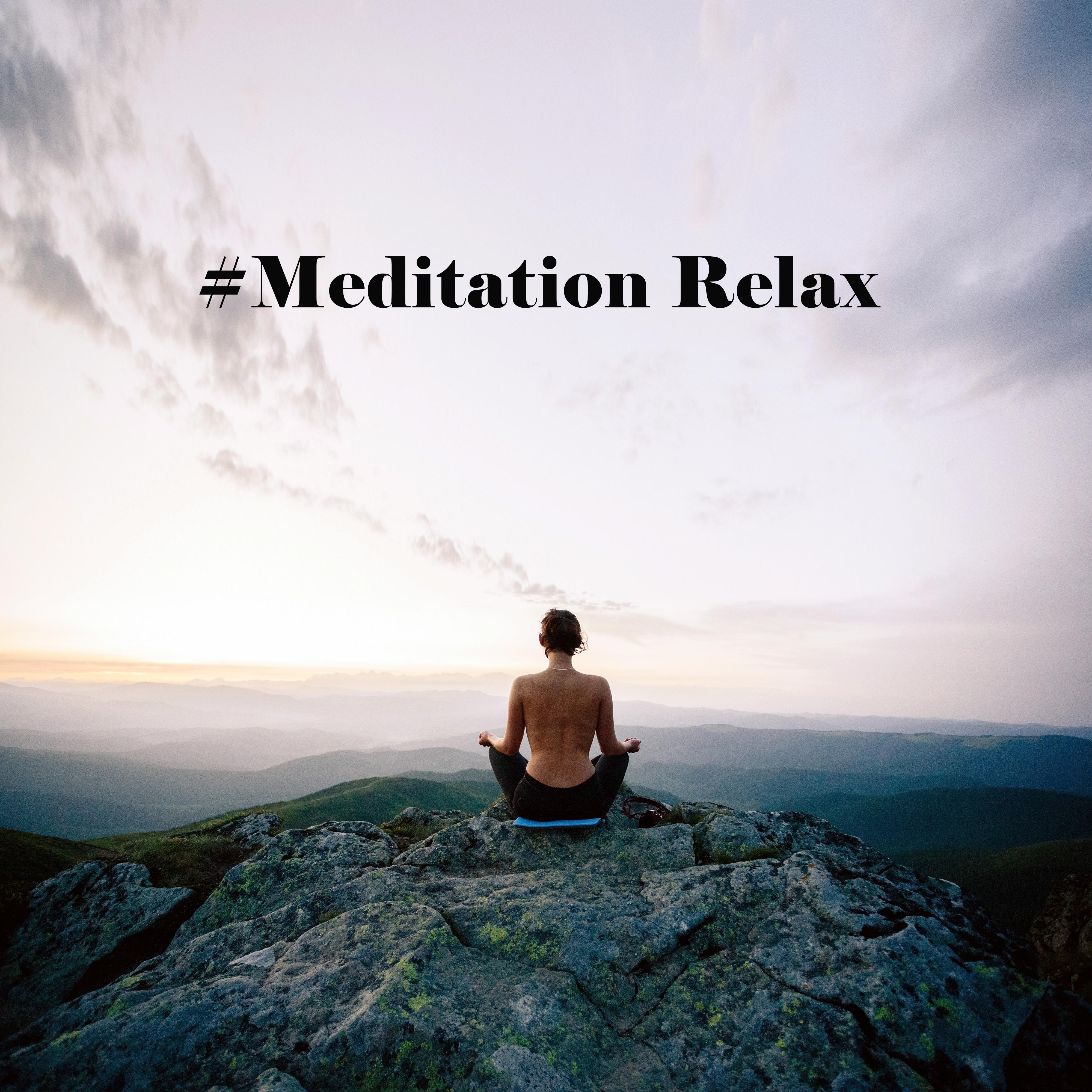 #Meditation Relax