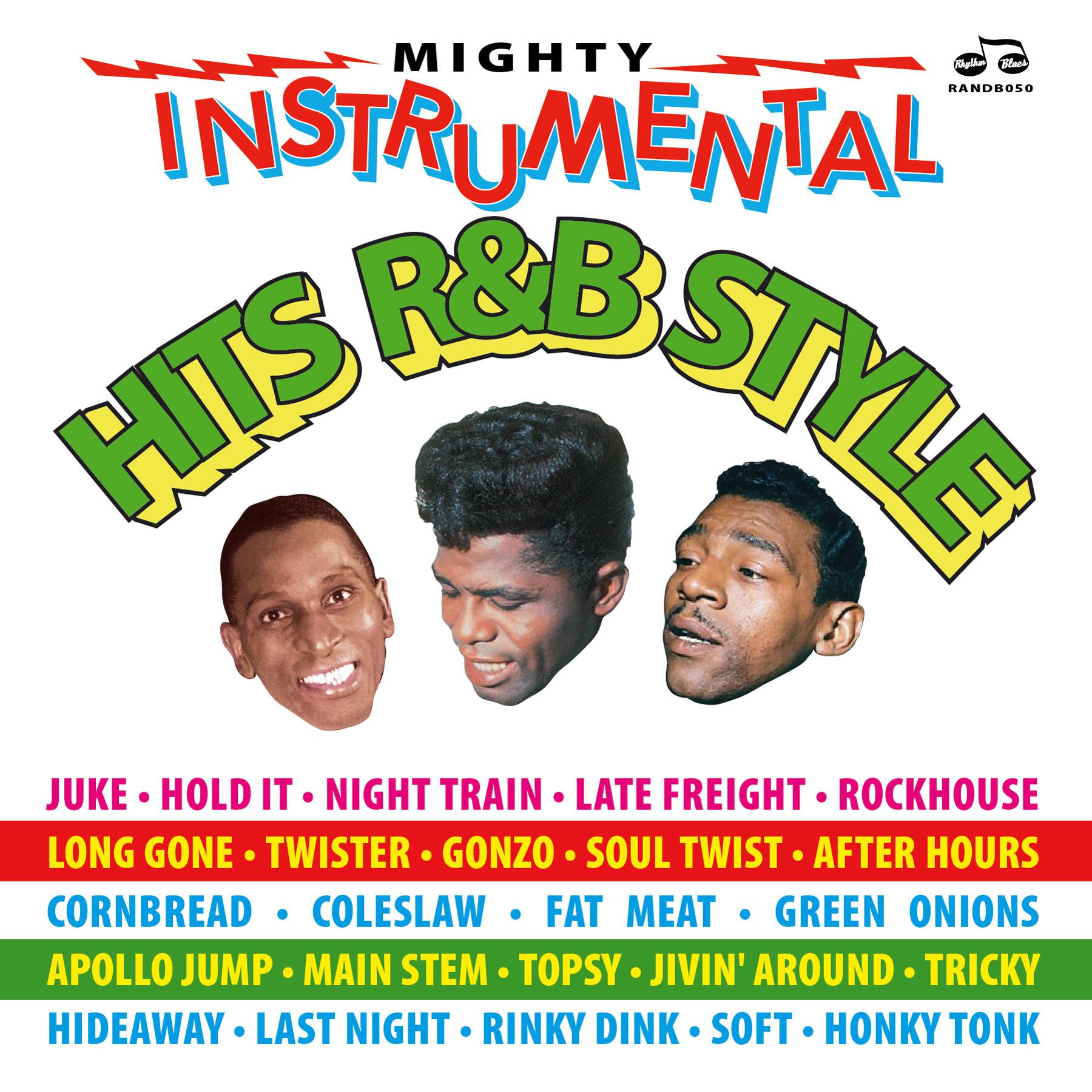 Mighty Instrumental Hits R&B-Style 1942-1953, Vol. 1
