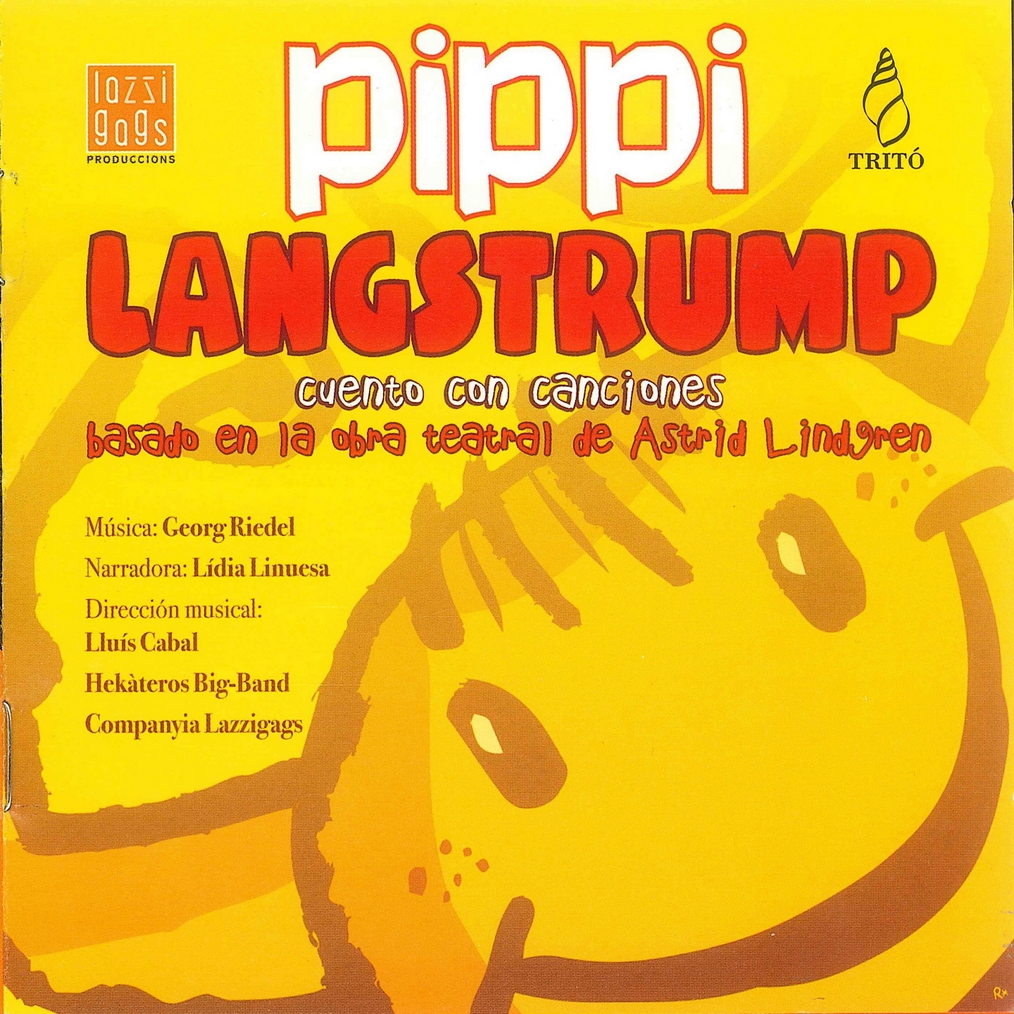 Ridel: Pippi Langstrump, Cuento Con Canciones