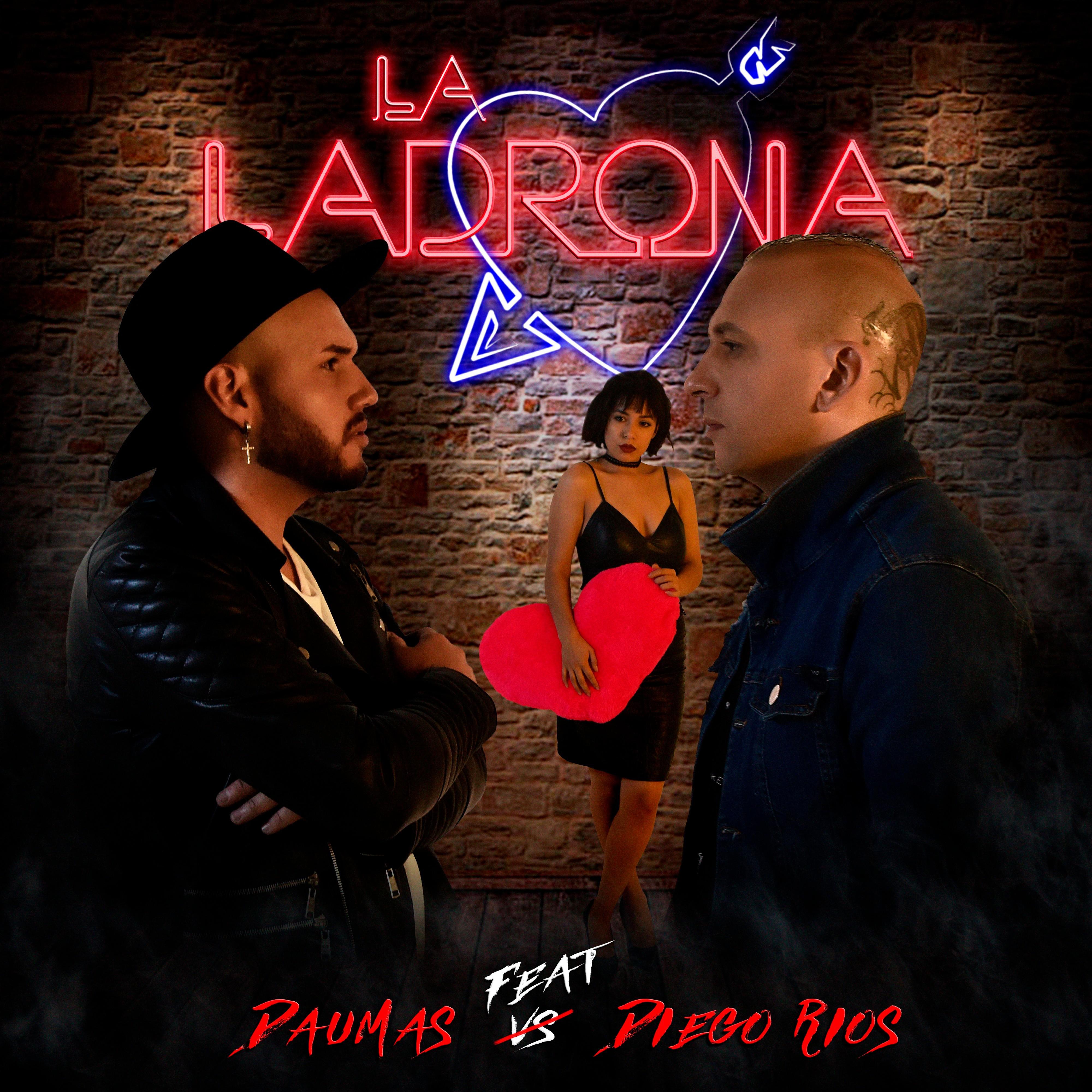 La Ladrona (feat. Diego Rios)