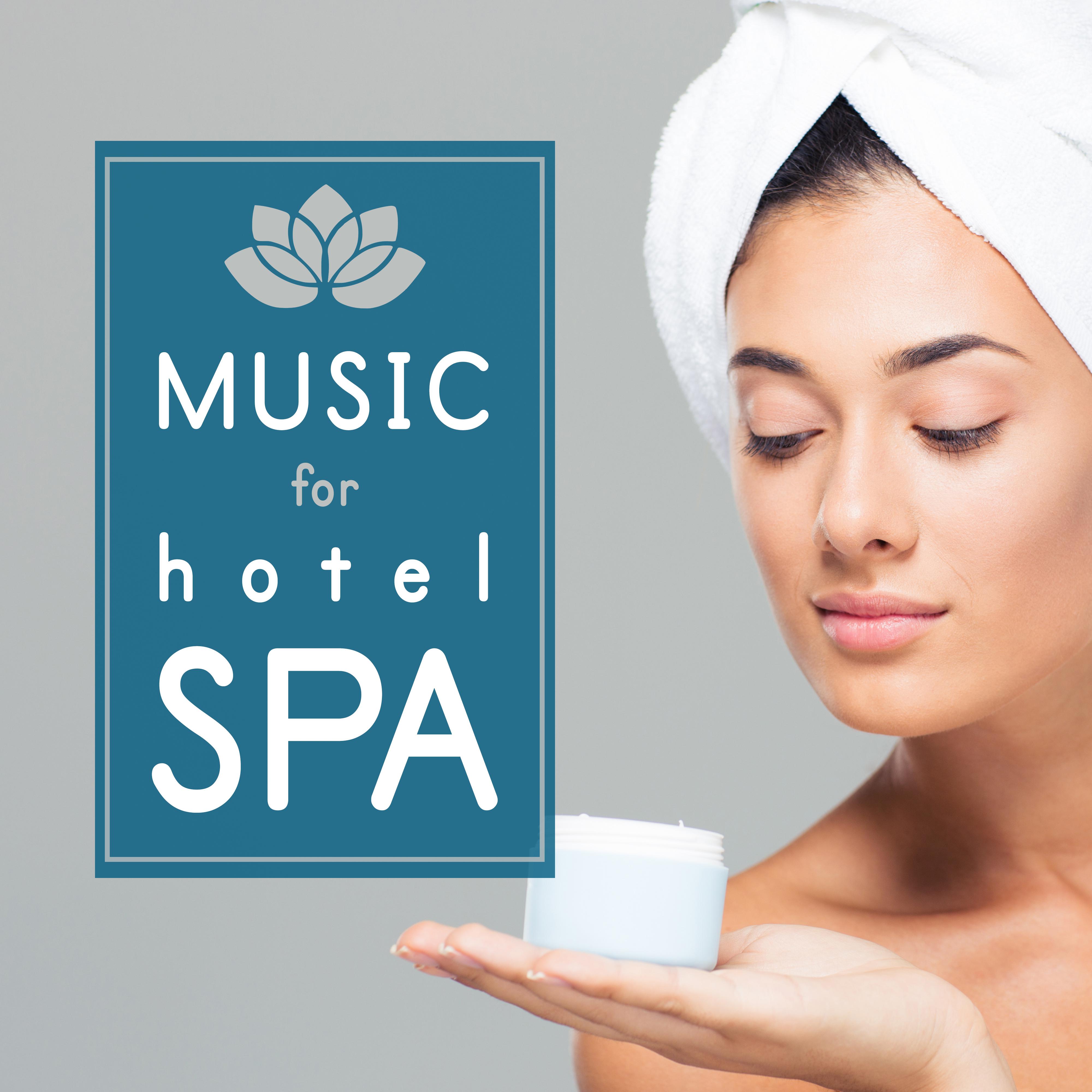 Music for Hotel Spa  Nature Music for Spa, New Age Sounds, Music for Background to Massage, Natural Sounds, Pure Relax
