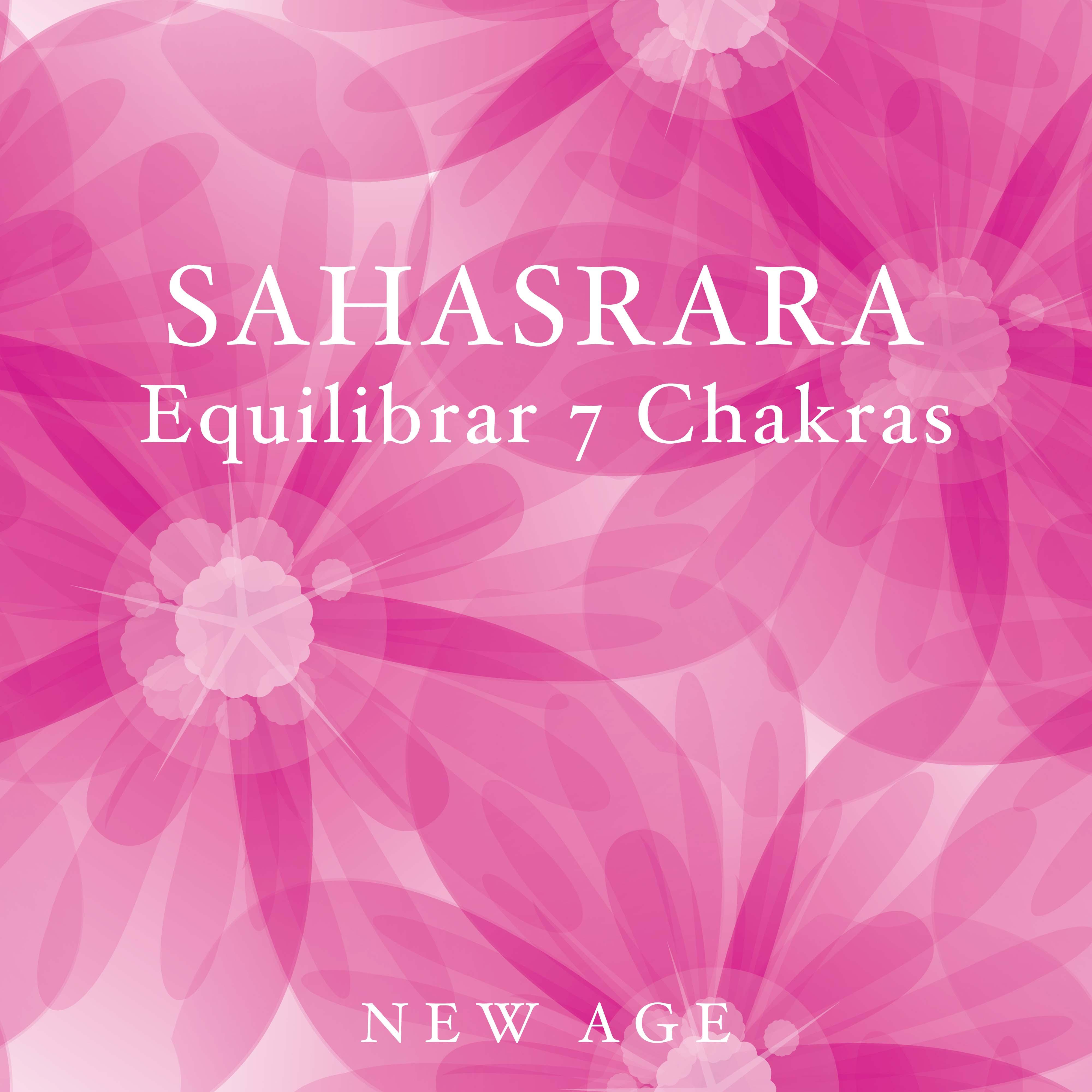 Sahasrara - 7 Chakras, Equilibrar Chakras