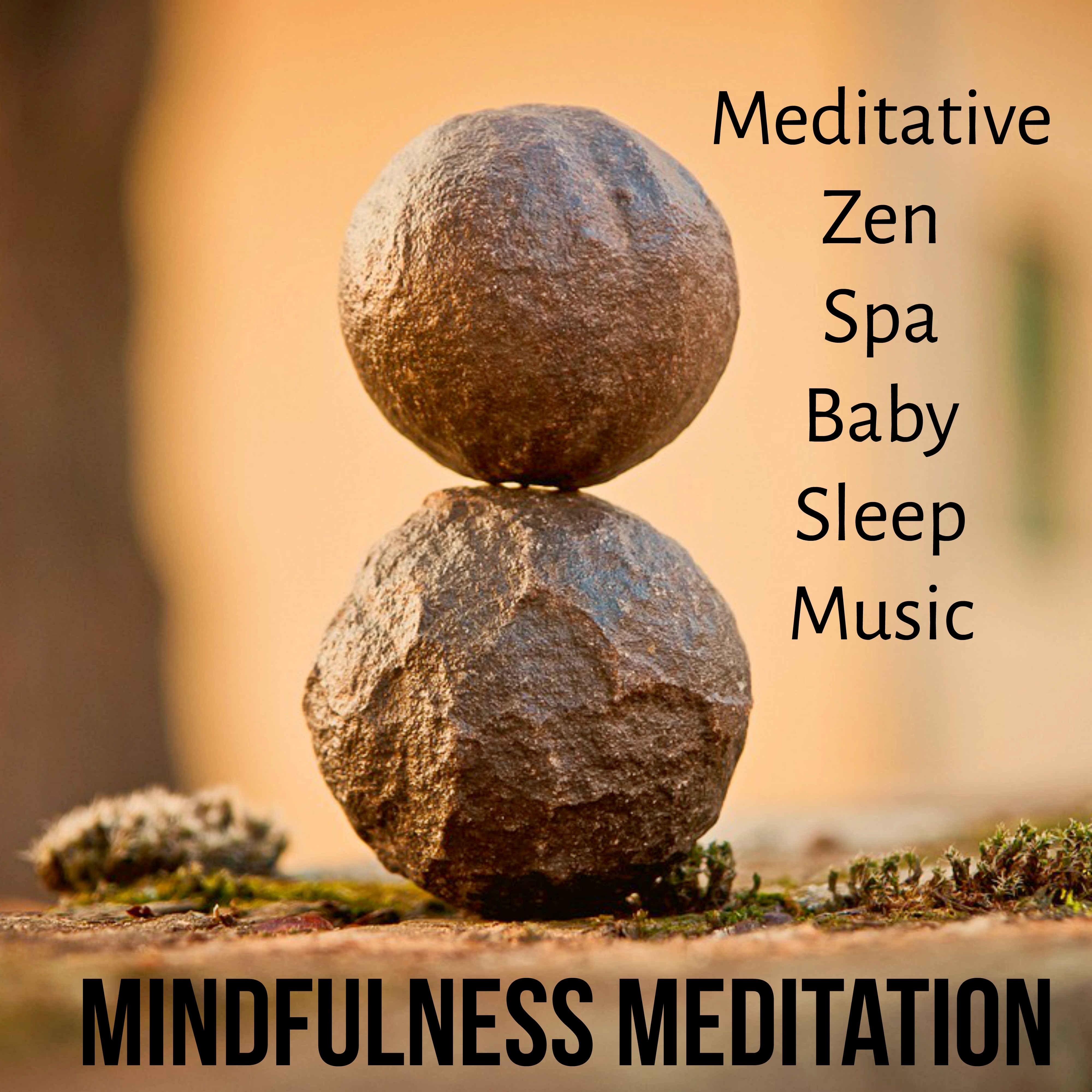 Mindfulness Meditation - Meditative Zen Spa Baby Sleep Music with Nature Ambience New Age Sounds