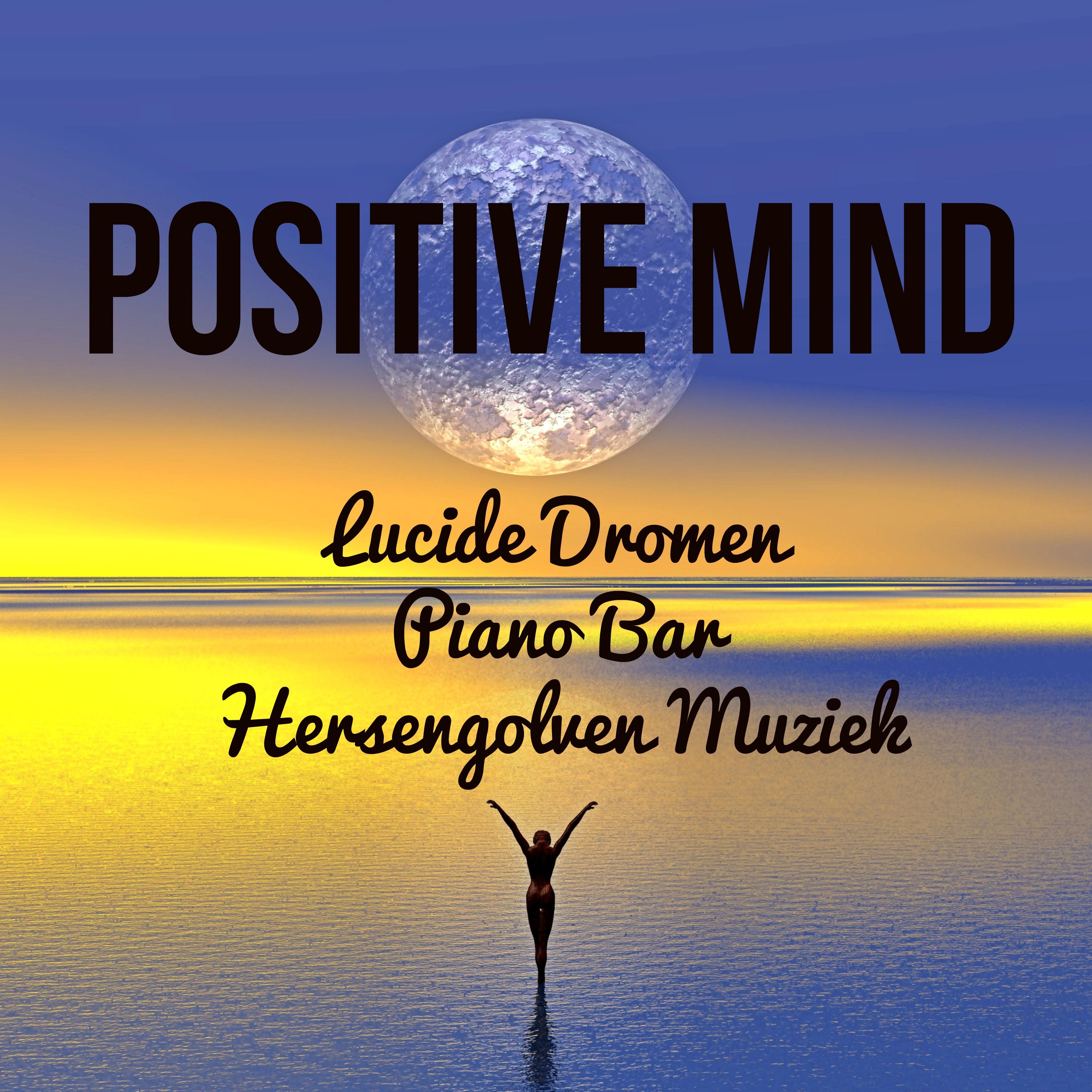 New Age Music for Positive Thinking Techniques