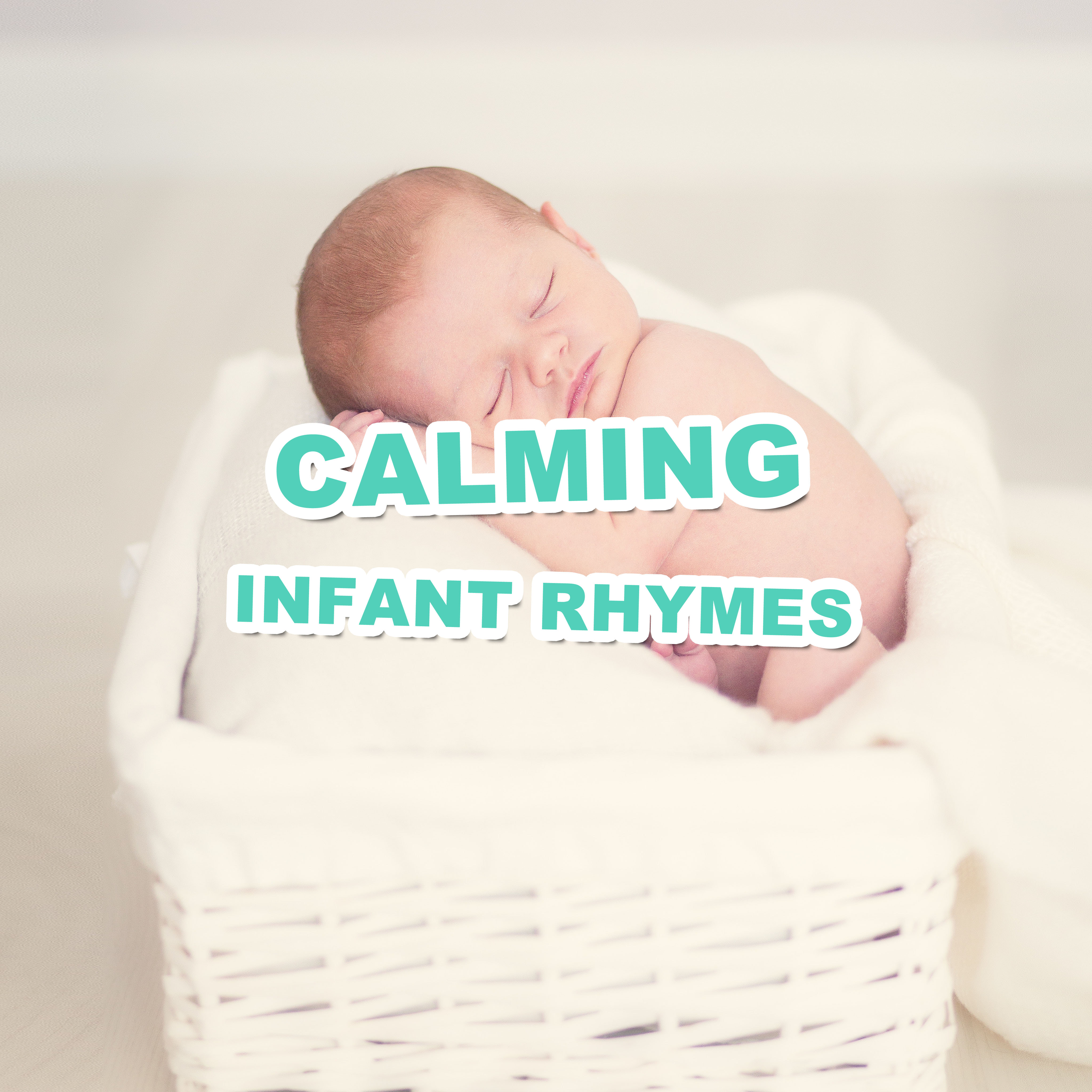 #19 Calming Infant Rhymes