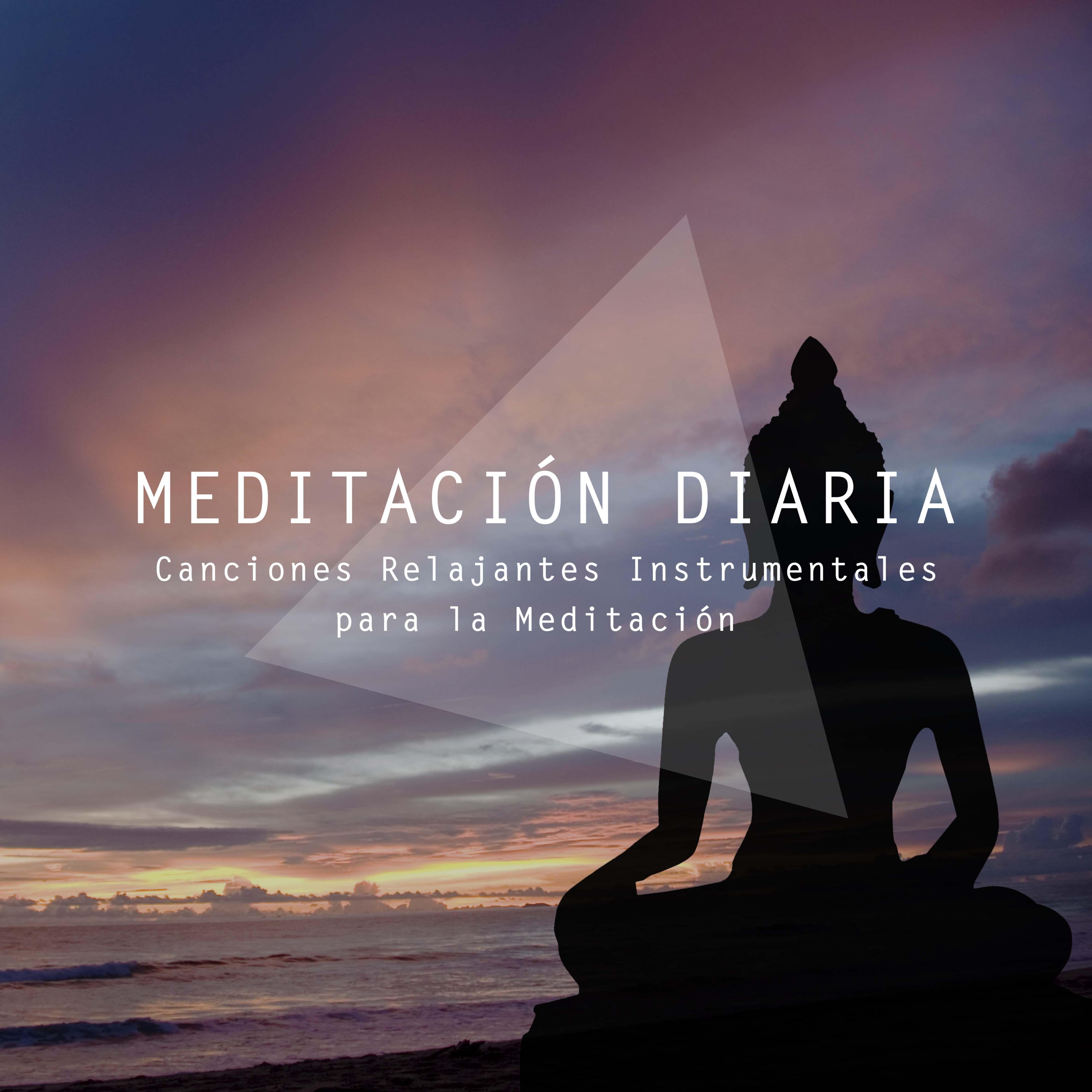 Meditacio n Diaria  Canciones Relajantes Instrumentales para la Meditacio n