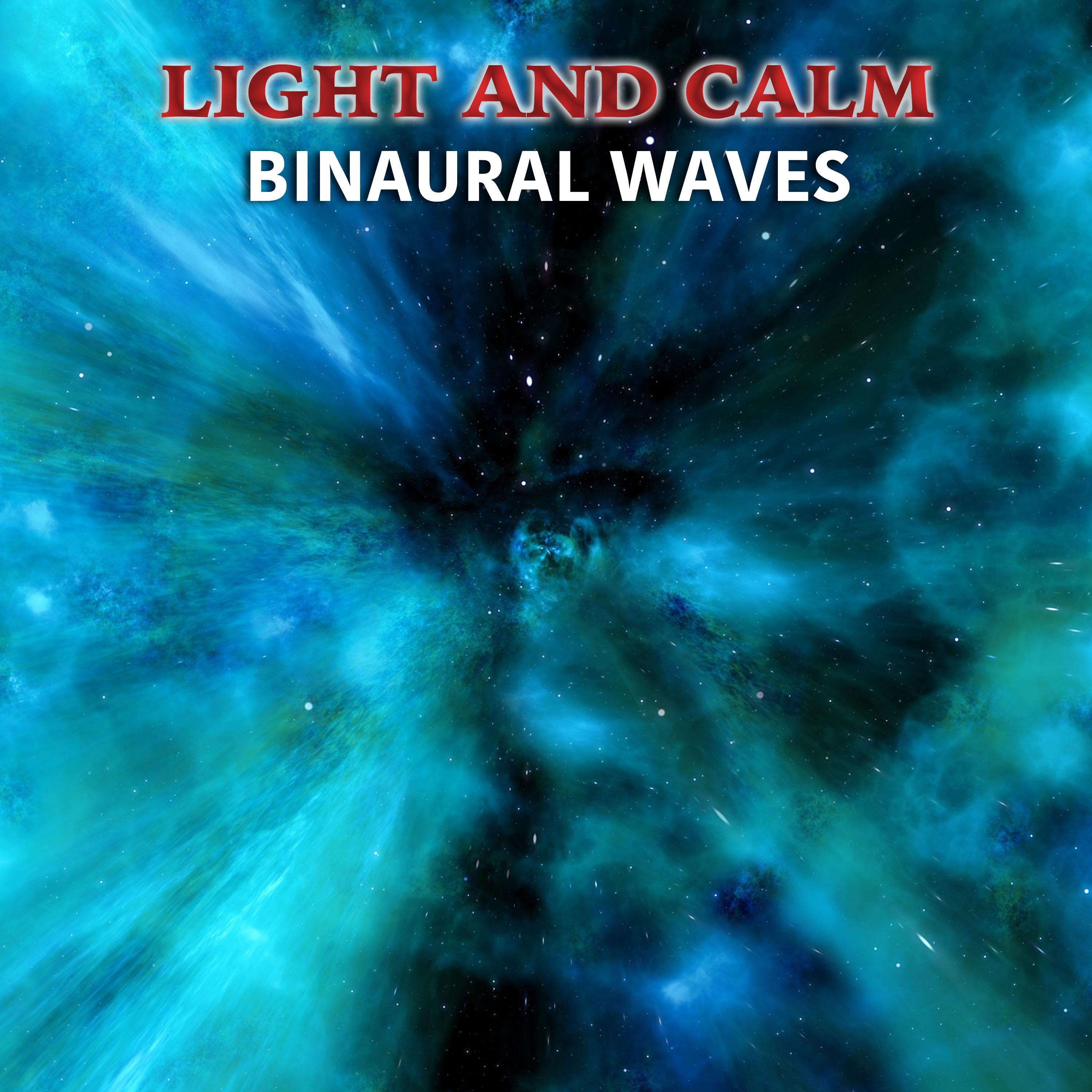 #11 Light and Calm Binaural Waves