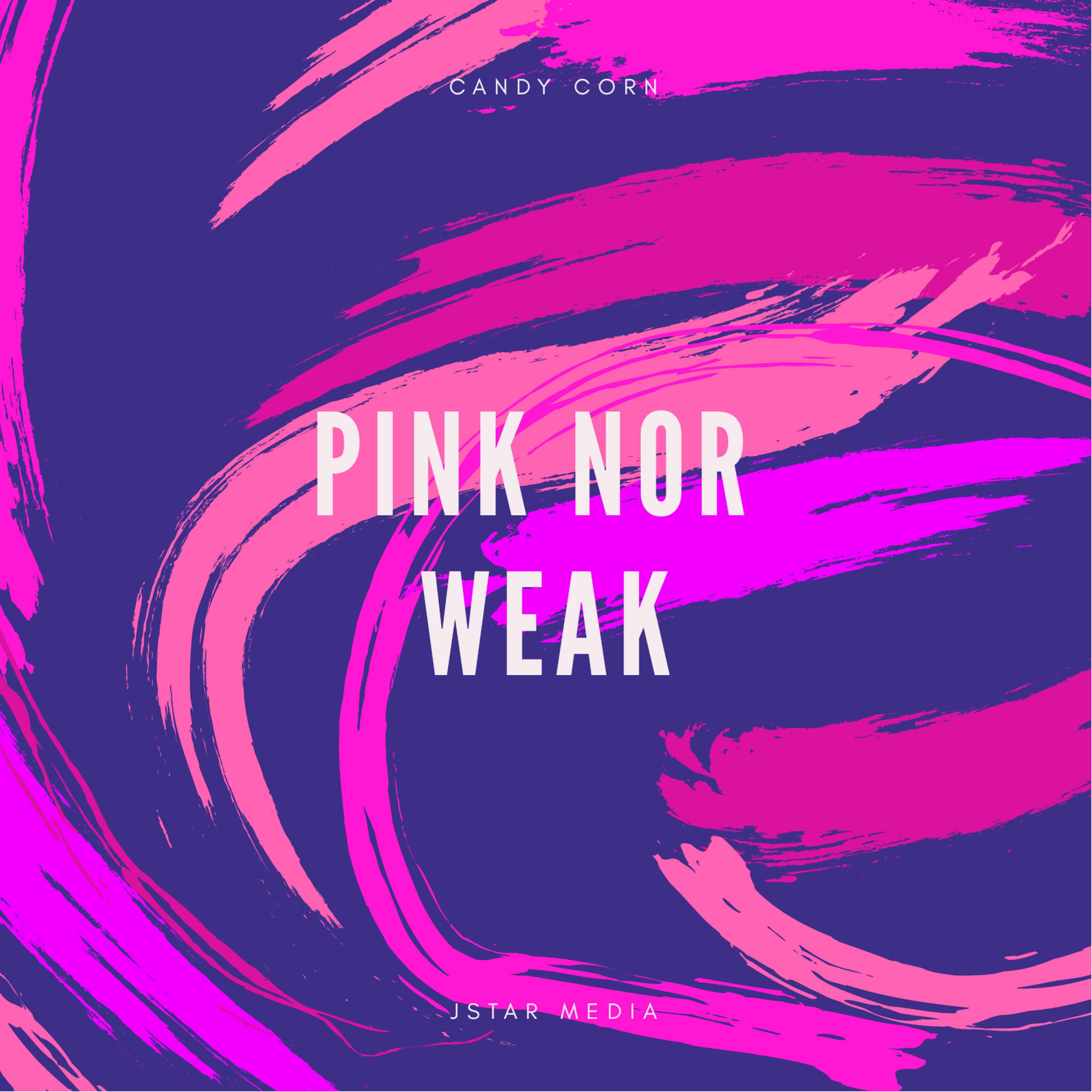 Pink Nor Weak