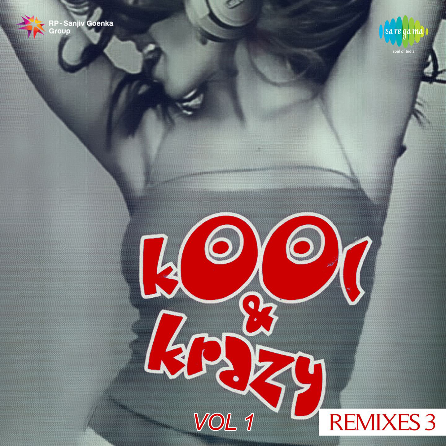 Kool And Krazy Remixes Vol 1