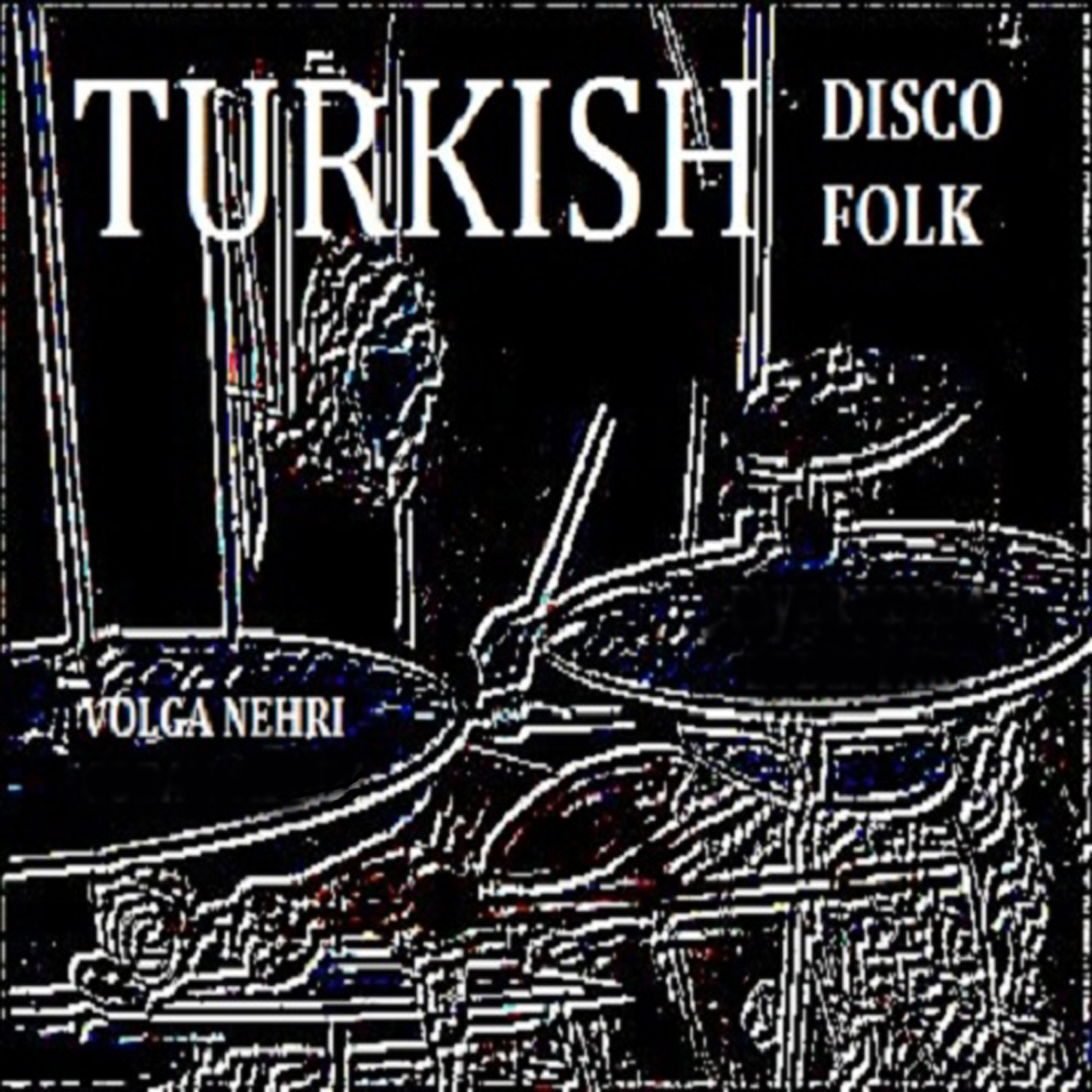 Volga Nehri (Turkish Disco Folk)