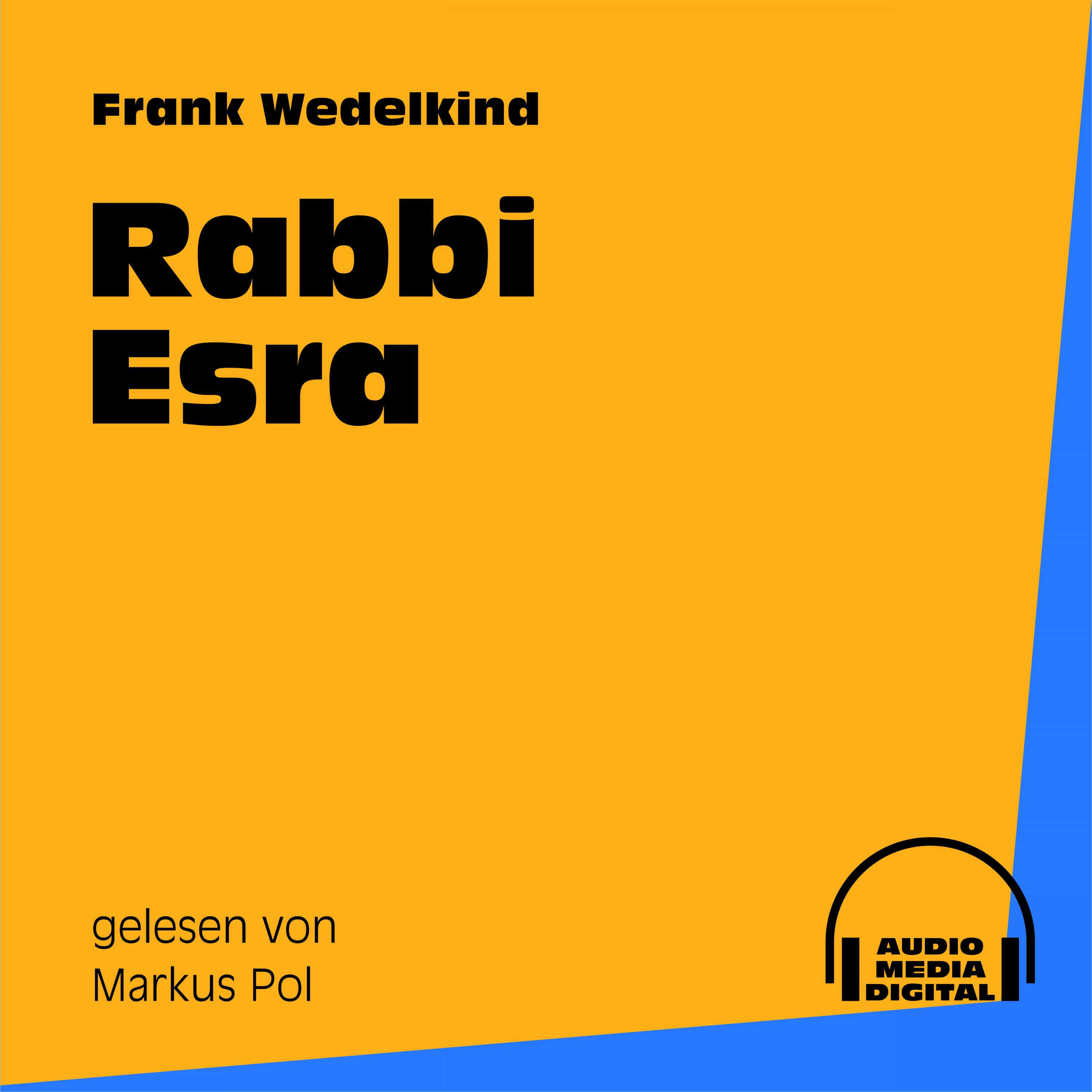 Rabbi Esra - Teil 8
