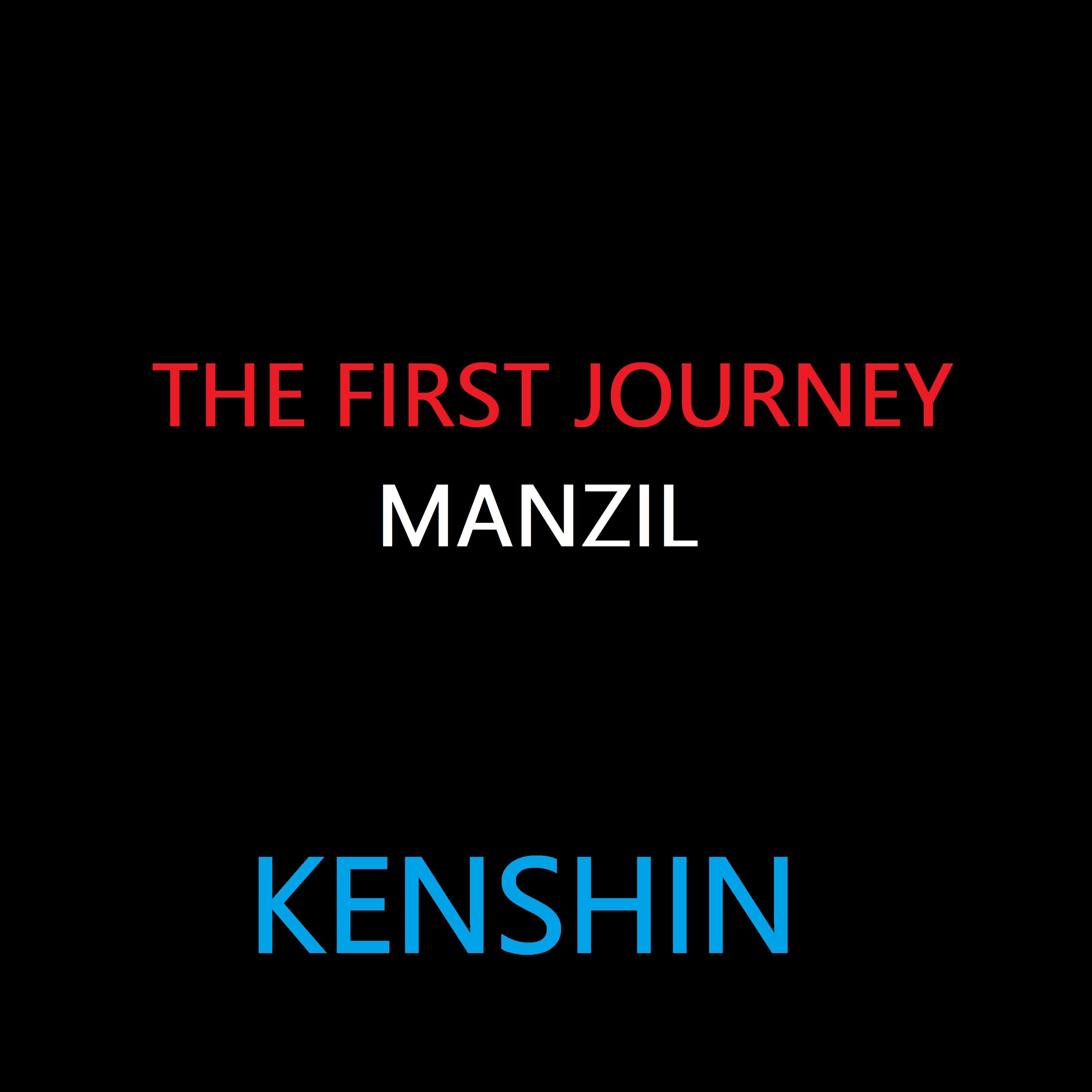 The First Journey Manzil