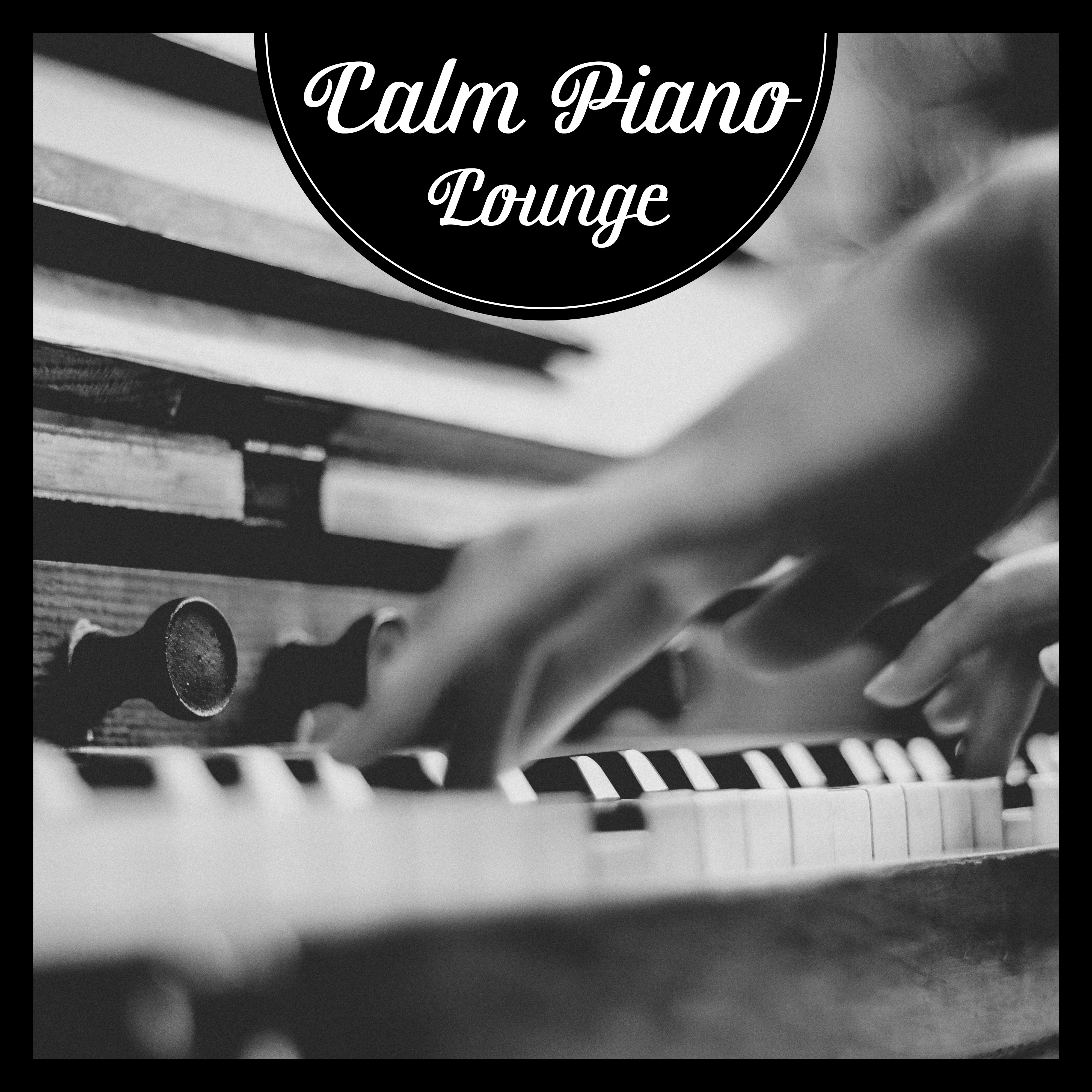 Calm Piano Lounge  Instrumental Music, Calming Jazz, Relax, Simple Vibes