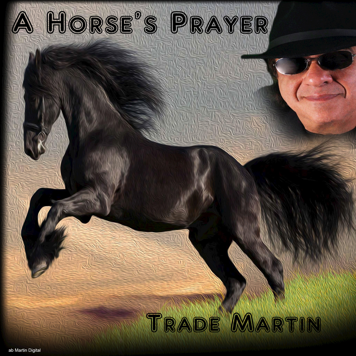 A Horse's Prayer