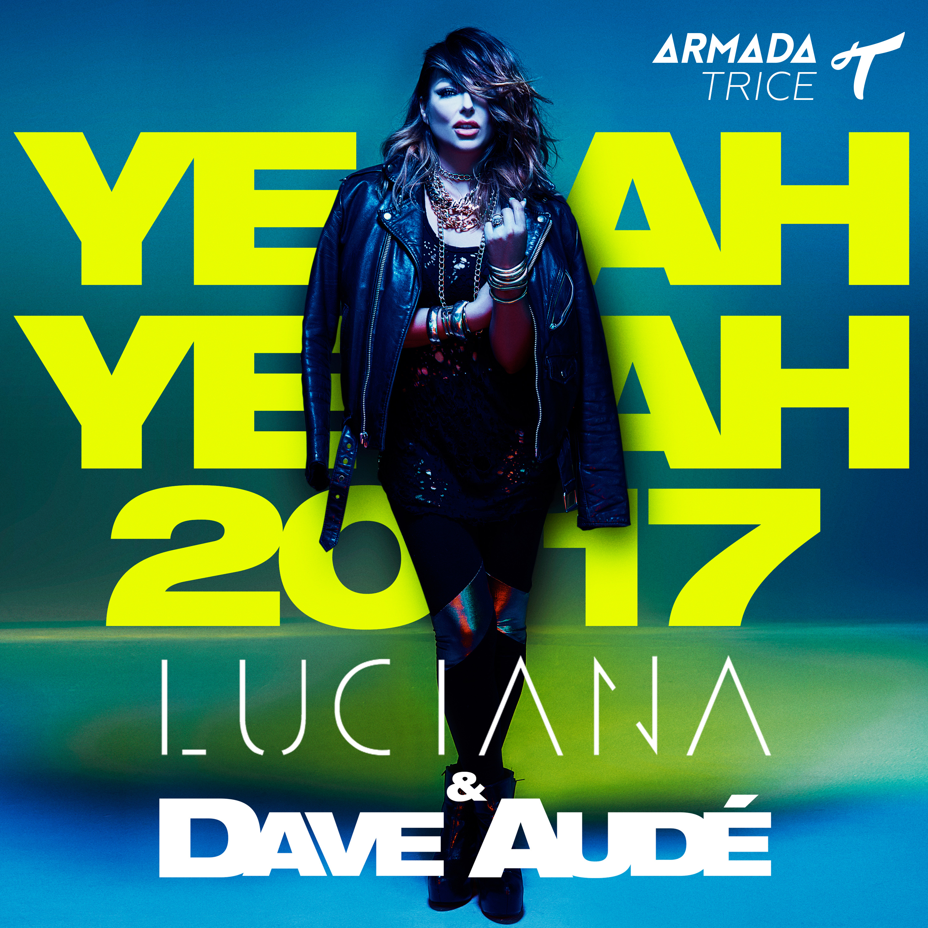 Yeah Yeah 2017 Dave Aude Extended Remix
