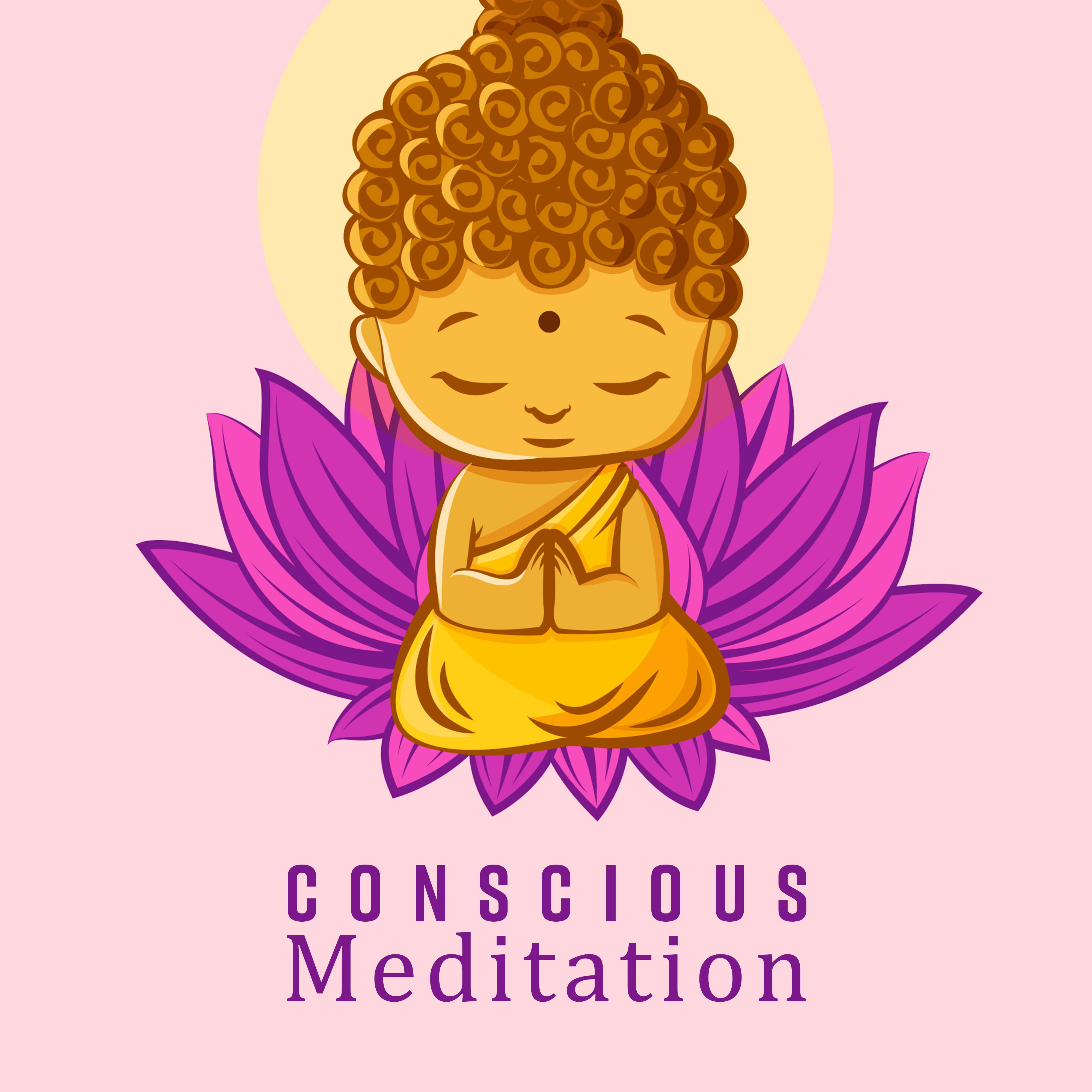 Conscious Meditation: Aware and Open Mind