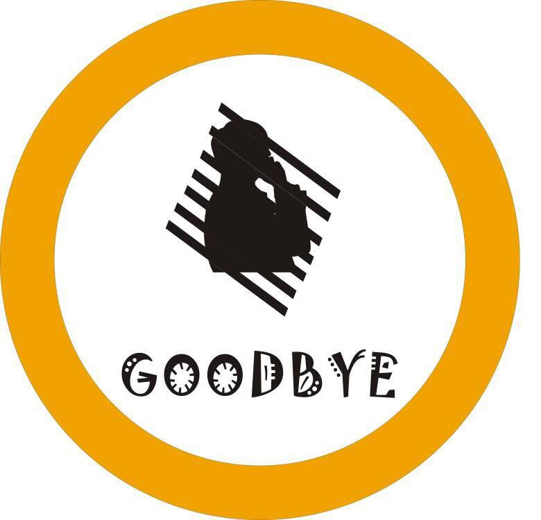 GOODBYE