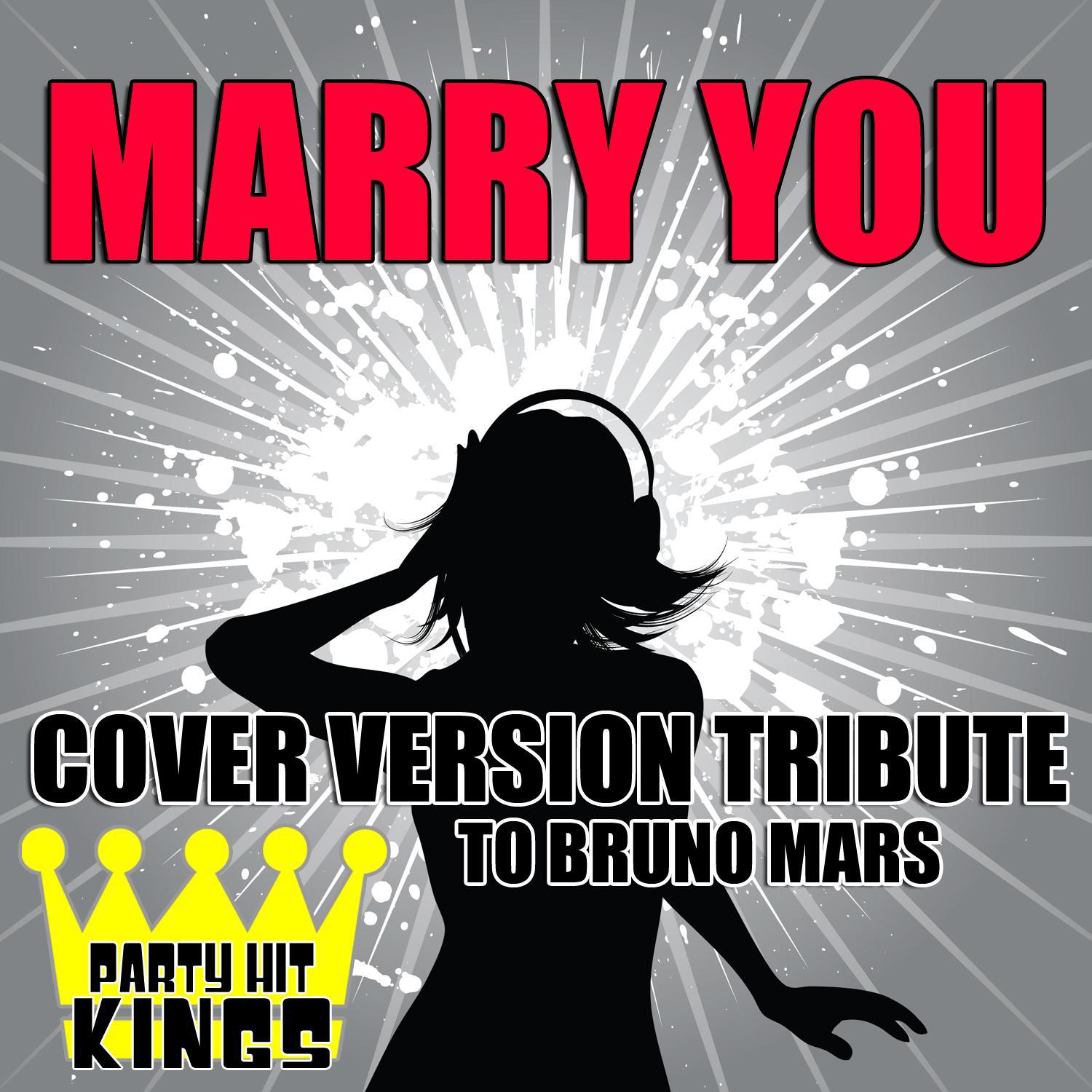 Marry You (Cover Version Tribute to Bruno Mars)