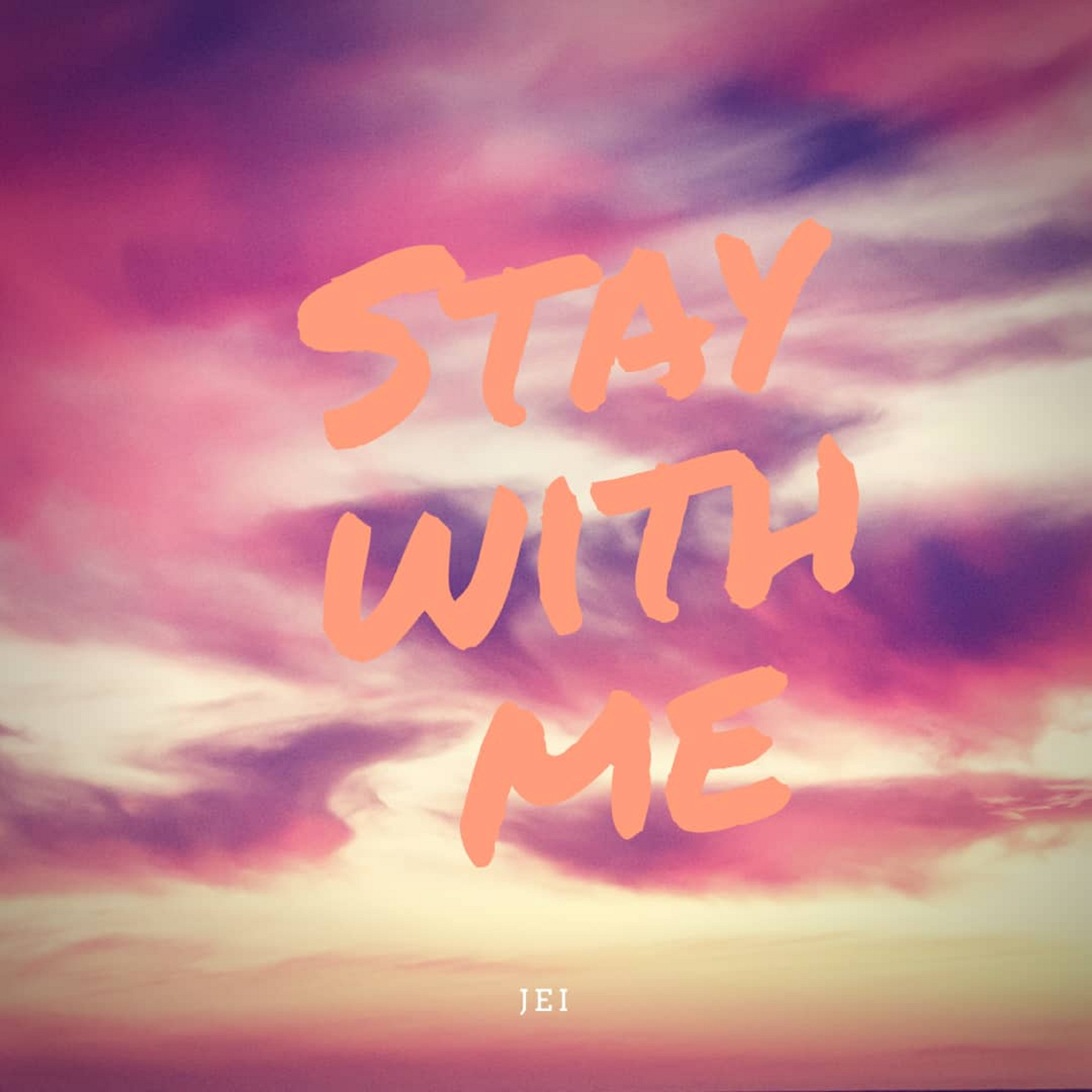 Stay with Me