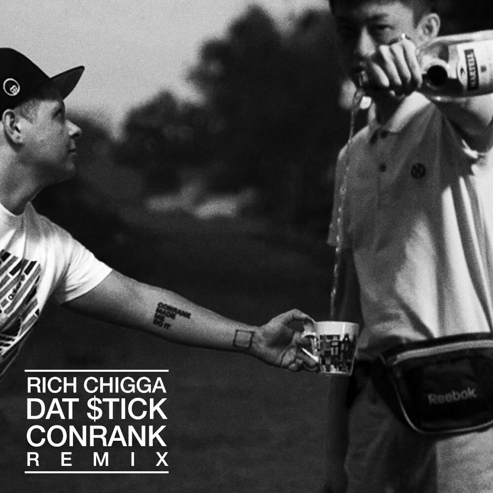 Rich Chigga - Dat Stick (CONRANK REMIX)