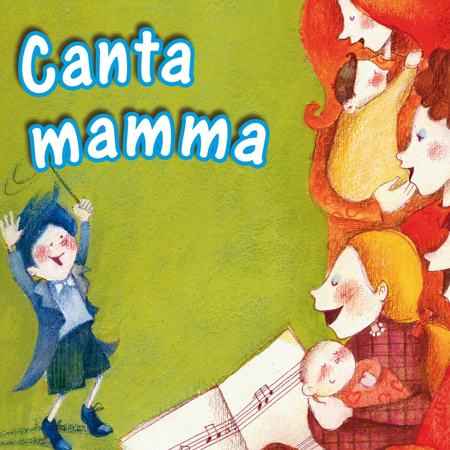 Canta mamma