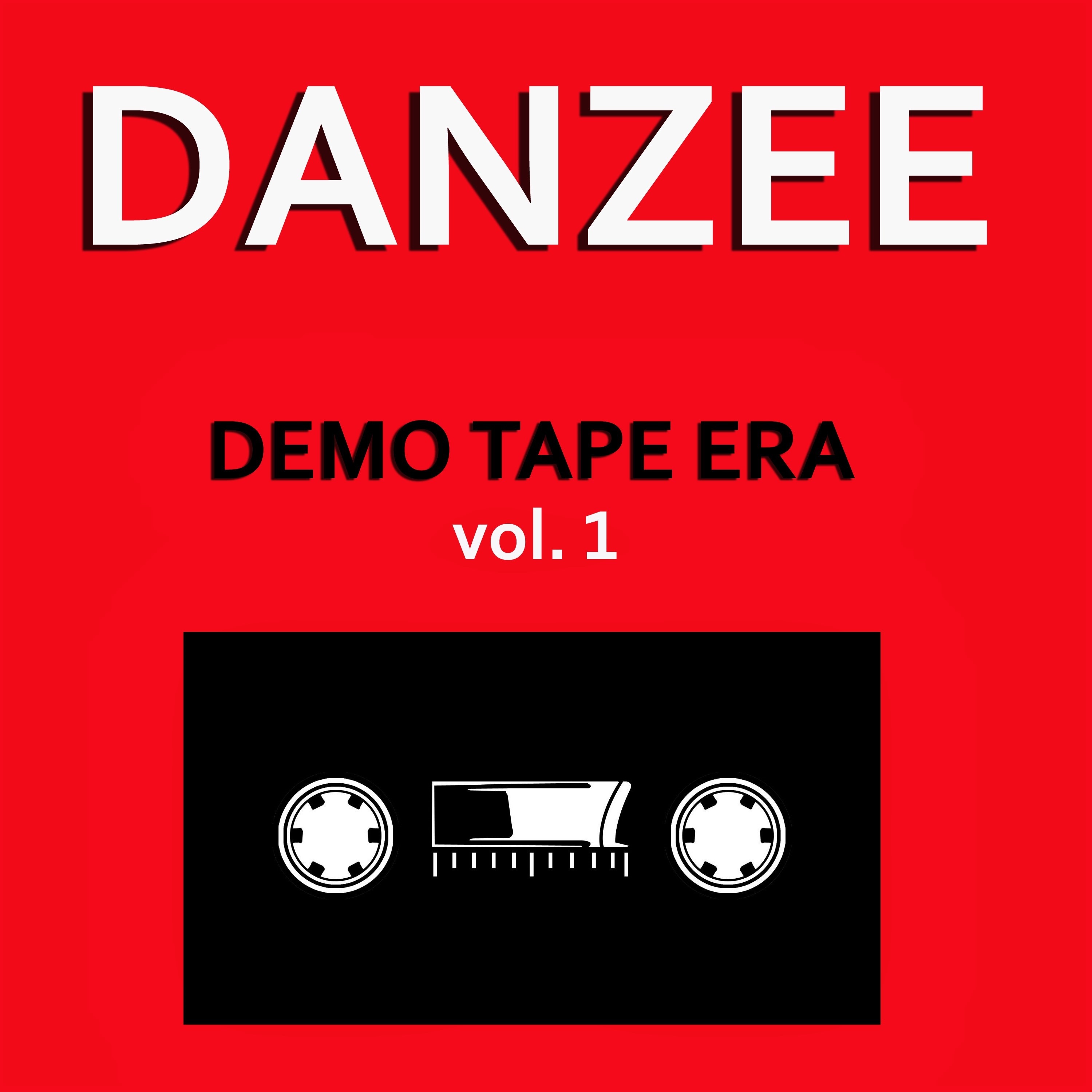 Demo Tape Era, Vol. 1