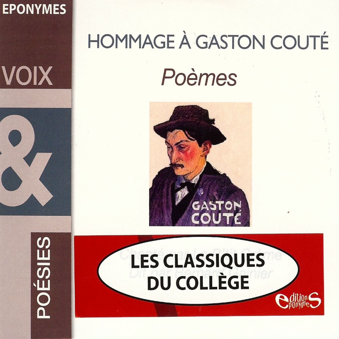 Hommage a gaston coute: Poe mes Les classiques du colle ge