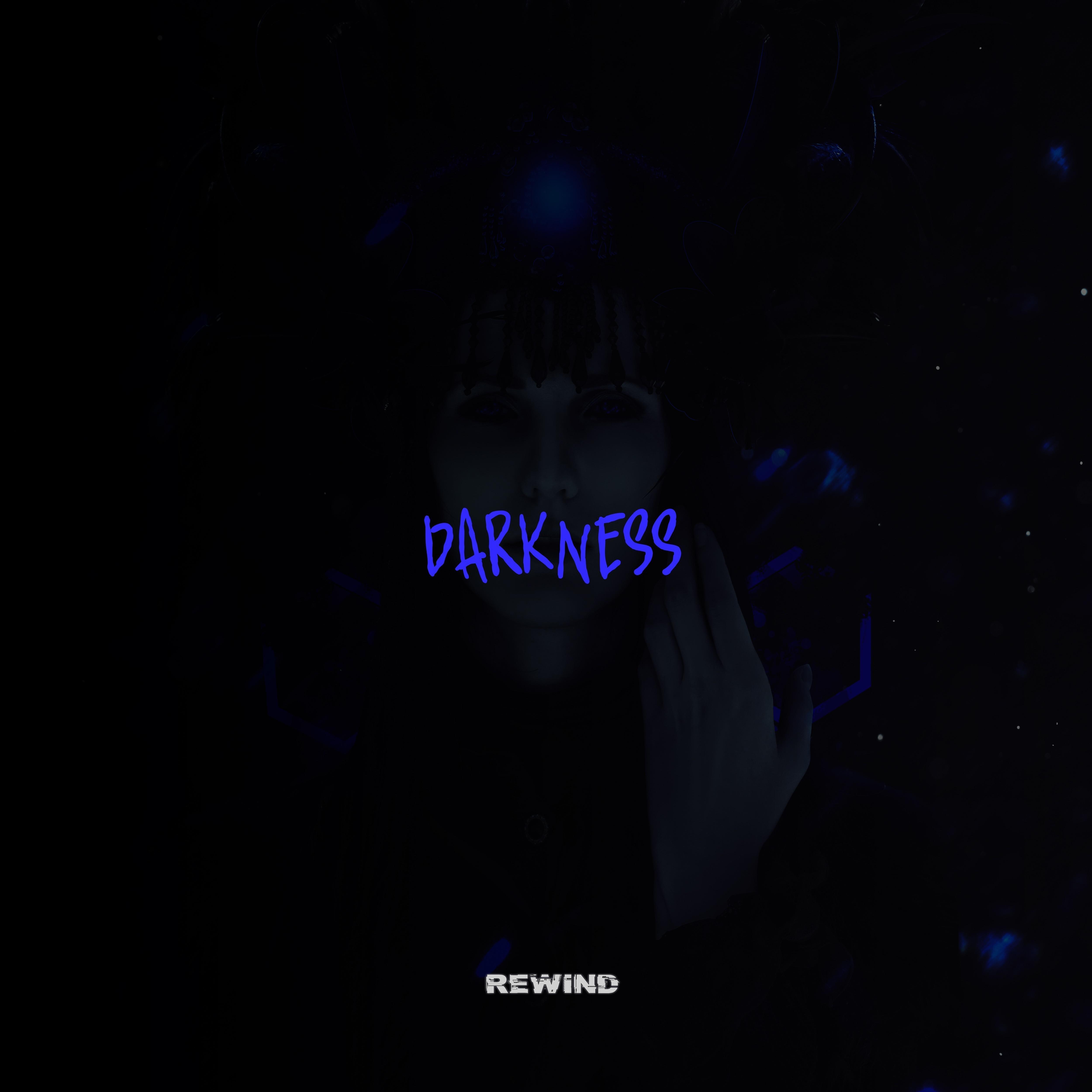 Darkness