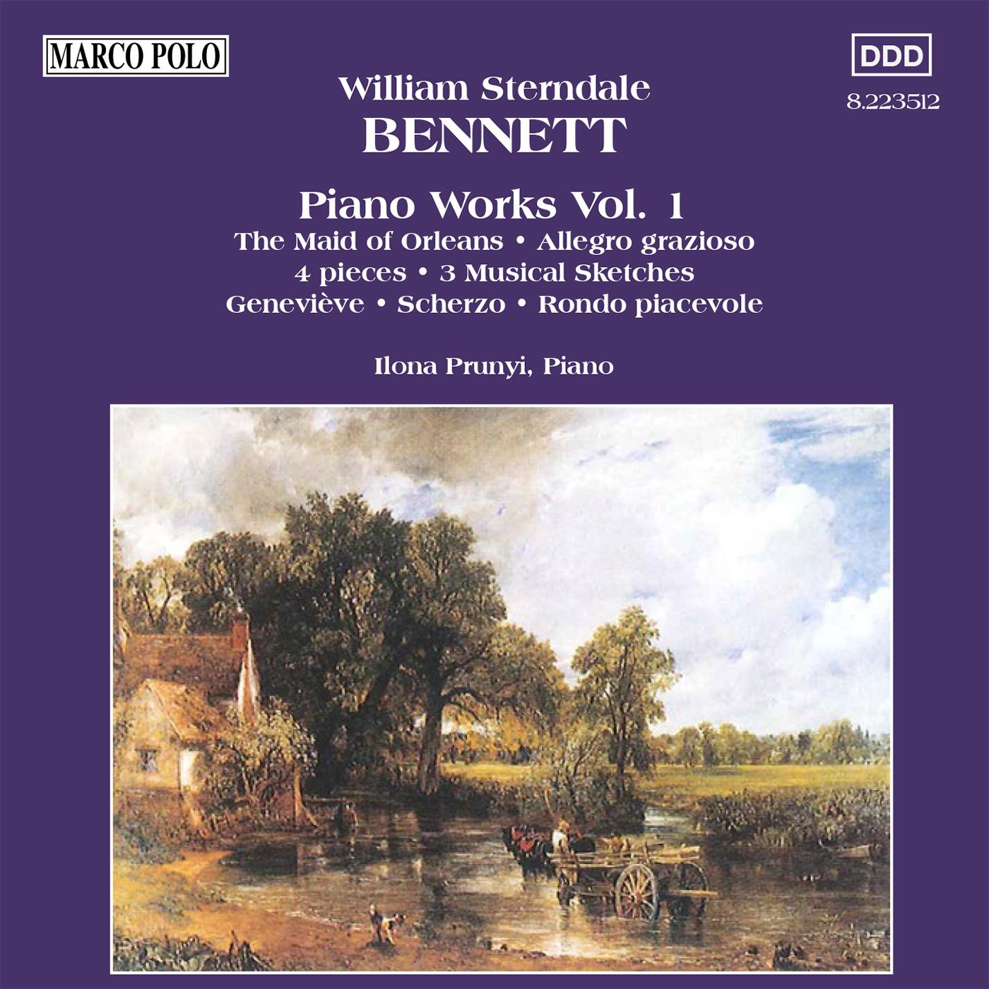 BENNETT: Maid of Orleans (The) / 4 Pieces, Op. 48 / Musical Sketches, Op. 10