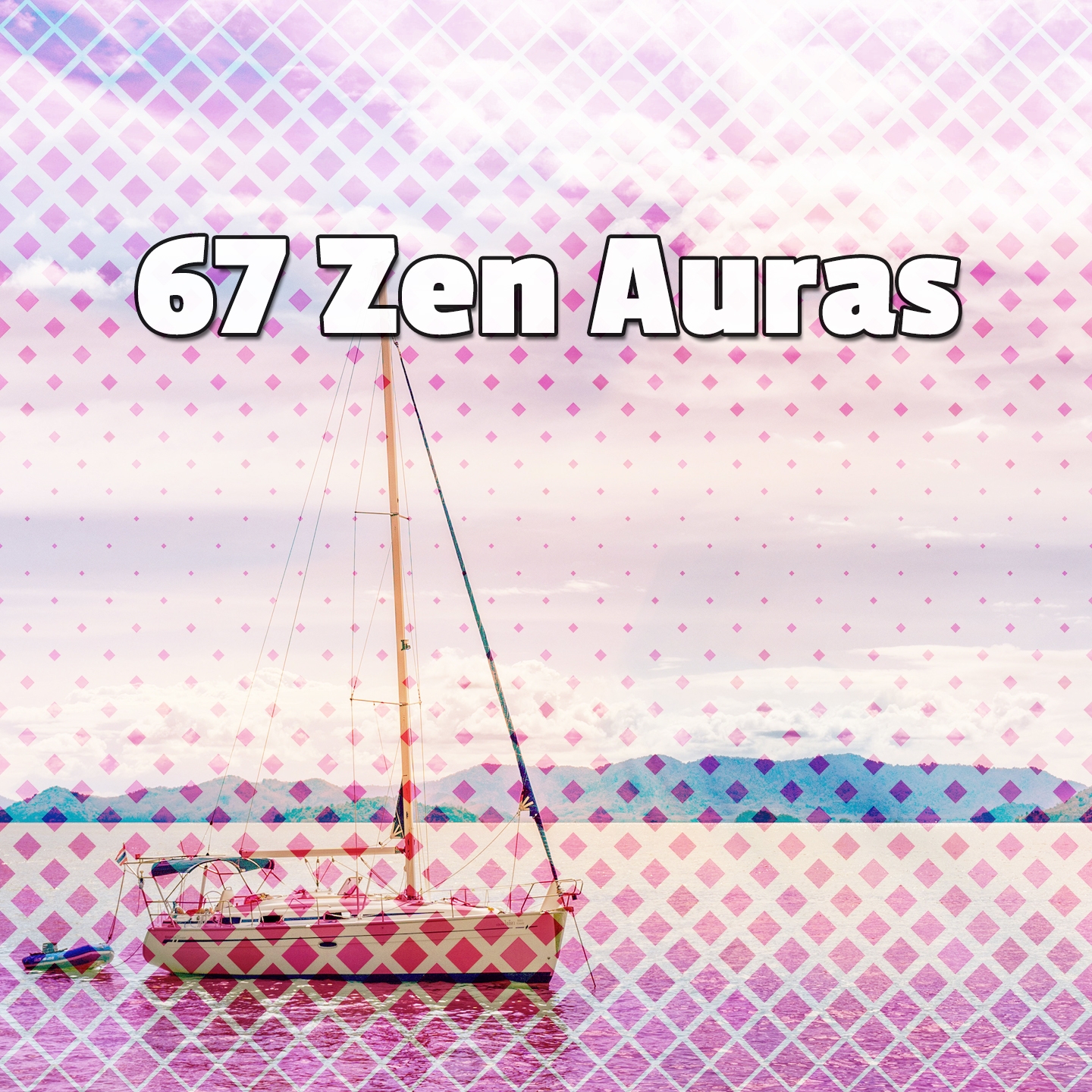 67 Zen Auras