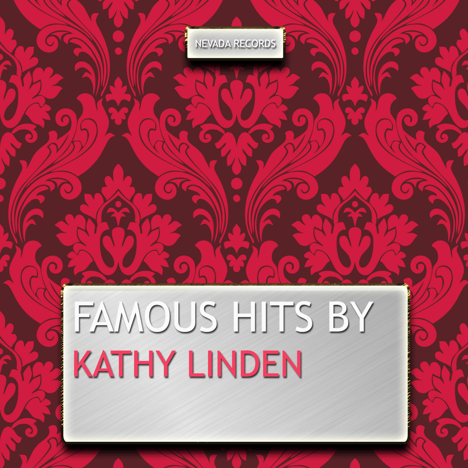 Famous Hits By Kathy Linden